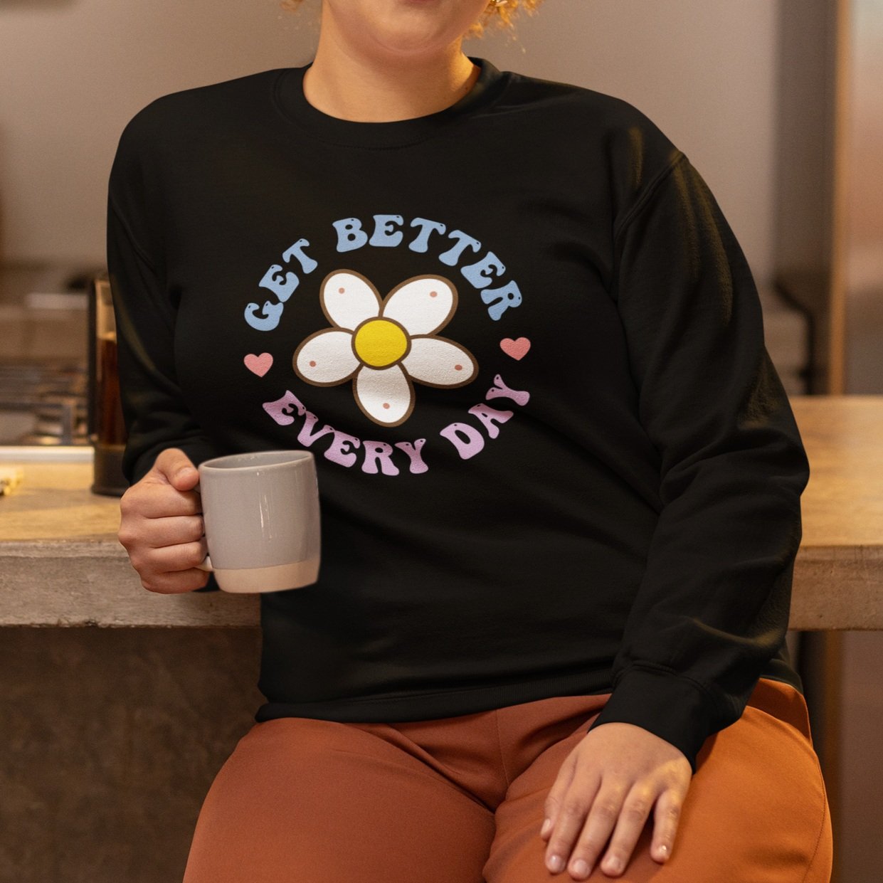 Get+better+everyday+sweatshirt+2.jpg