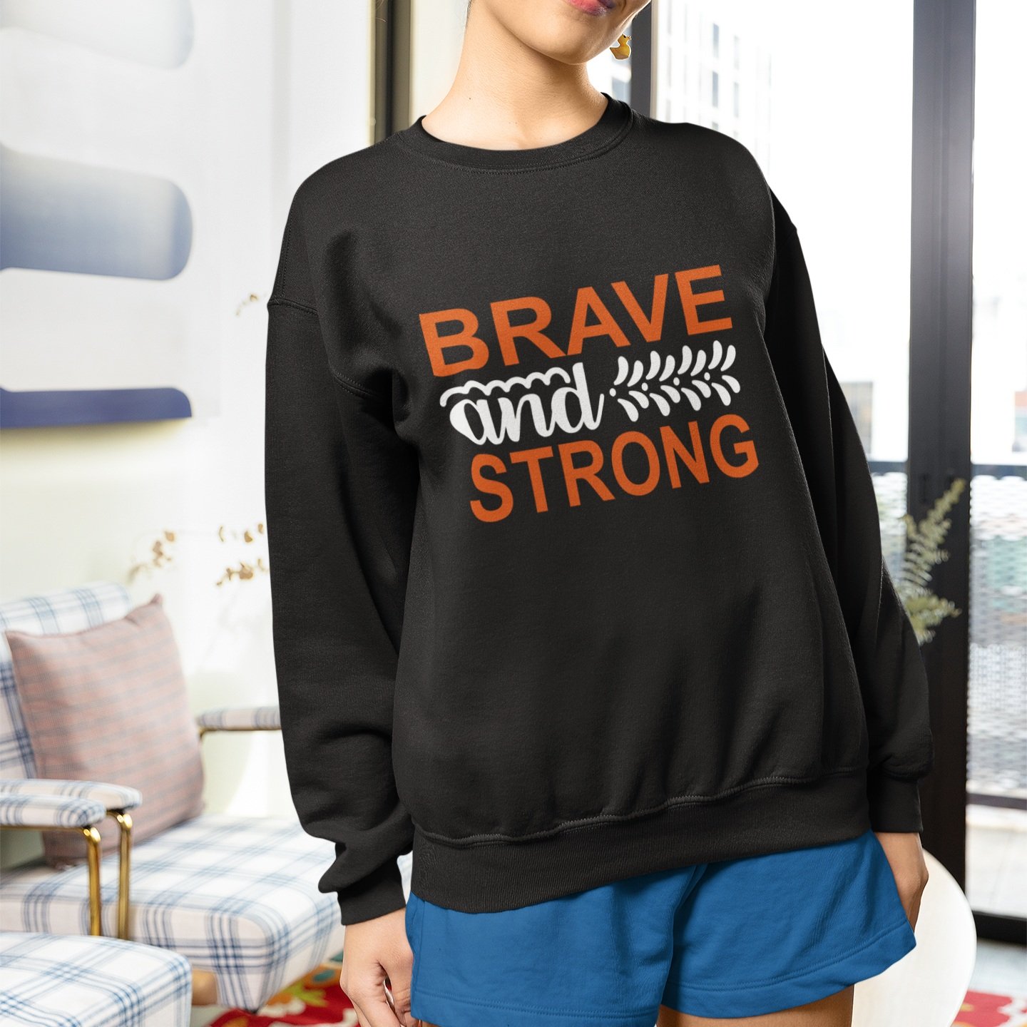 Brave+and+strong+sweatshirt+mockup.jpg