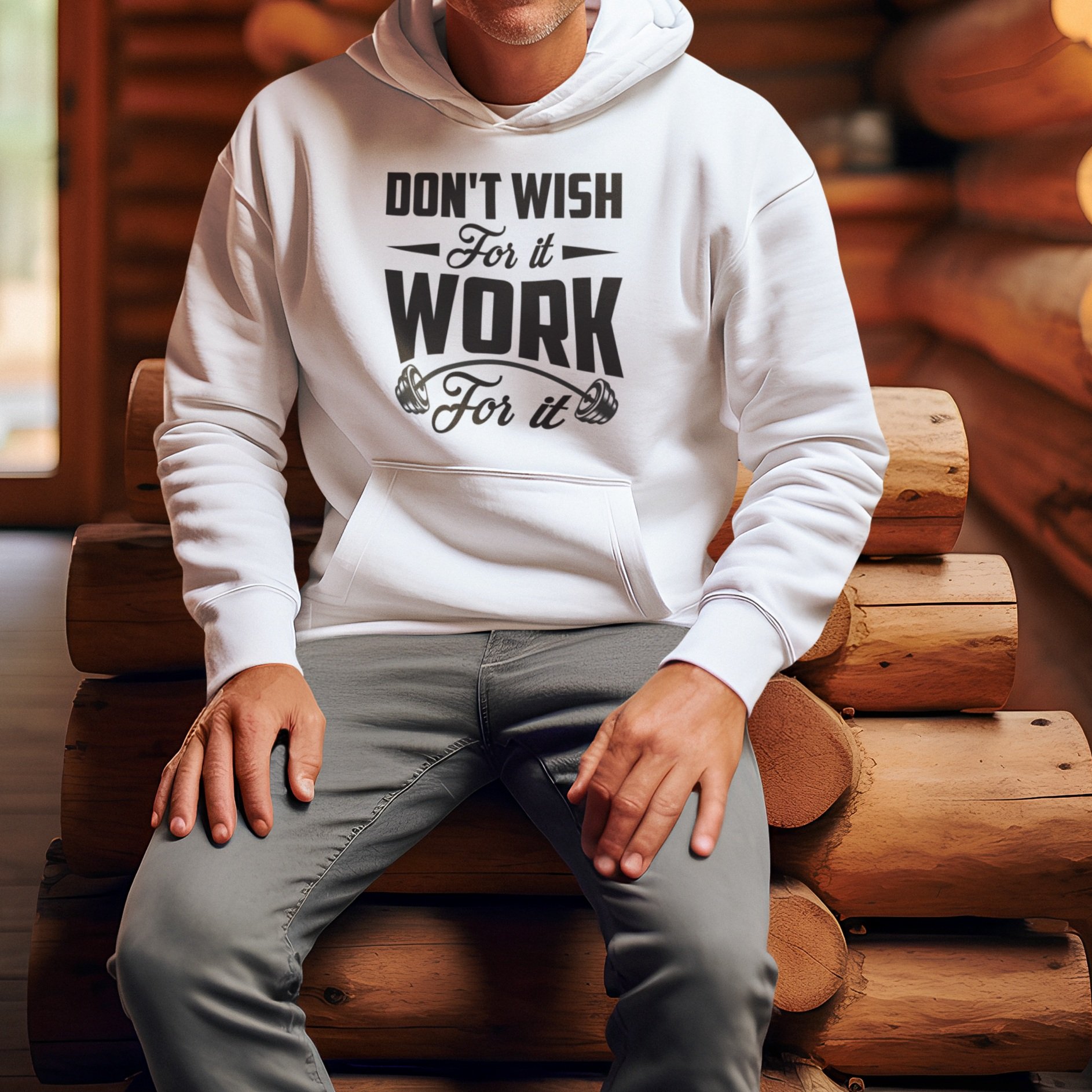 Don%27t+wish+for+it+work+for+it+Hoodie+mock+up+2.jpg