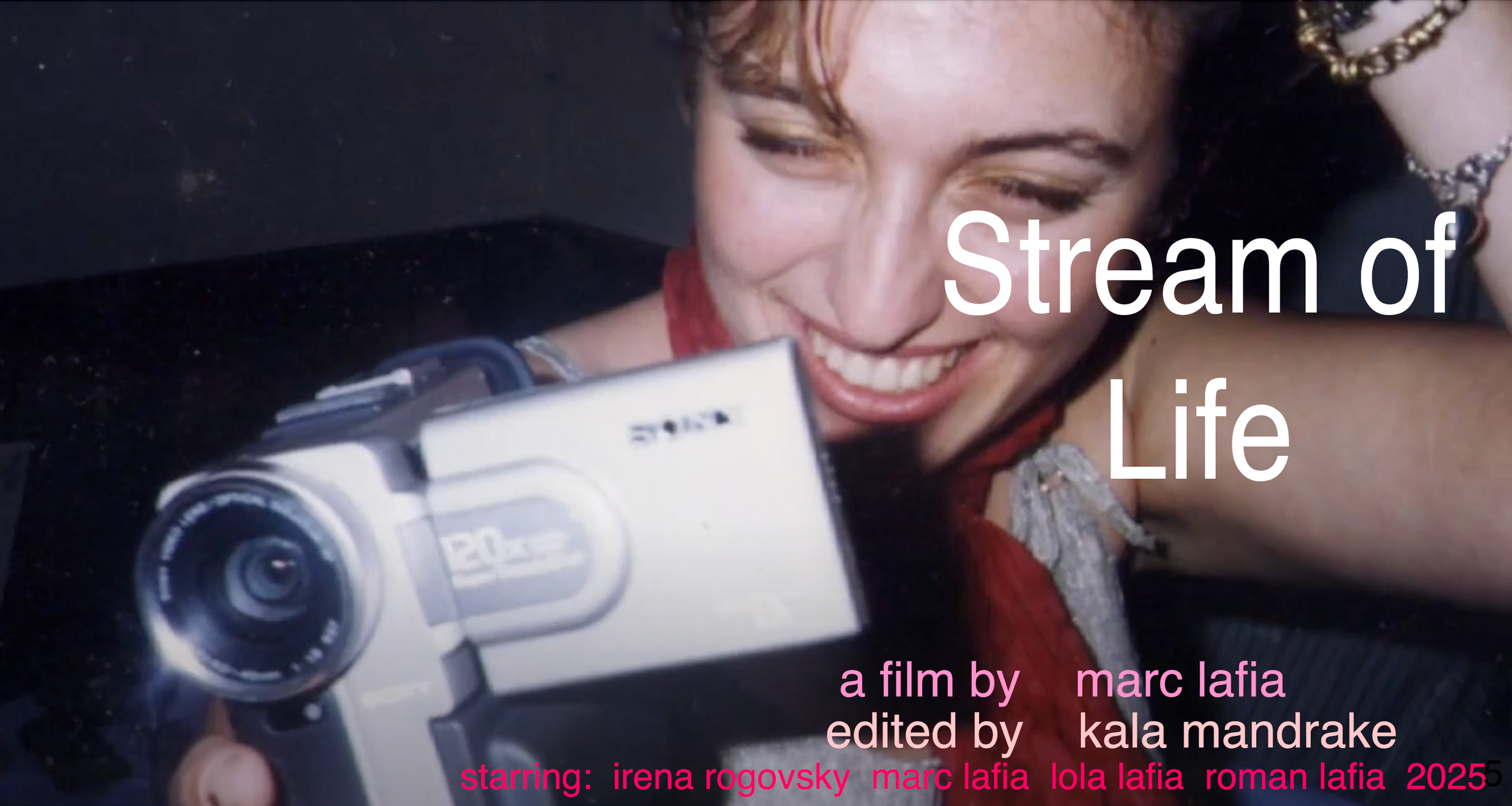 A woman smiling and looking at a camera she is holding, with the title 'Stream of Life' overlaid on the image. Additional text provides film credits, including director, editor, and cast.