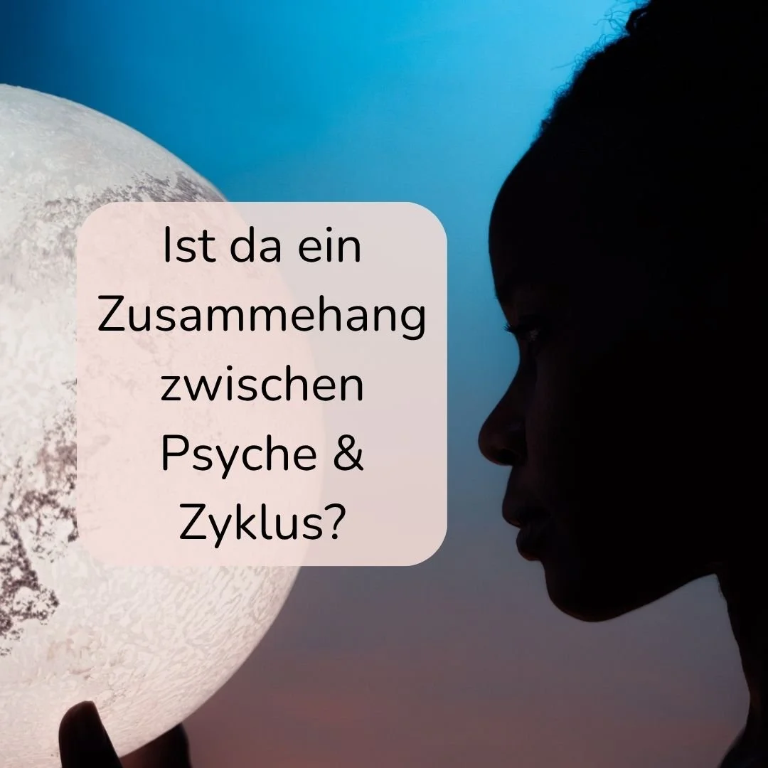 Was deine Psyche über deine Zyklusphasen verrät