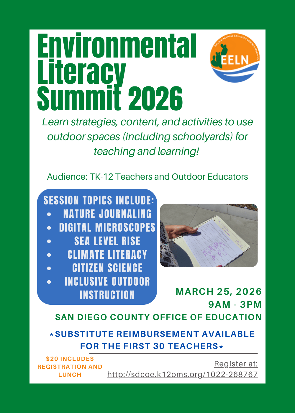 Environment Educator's Leadership Network (EELN) Environmental Literacy Conference!