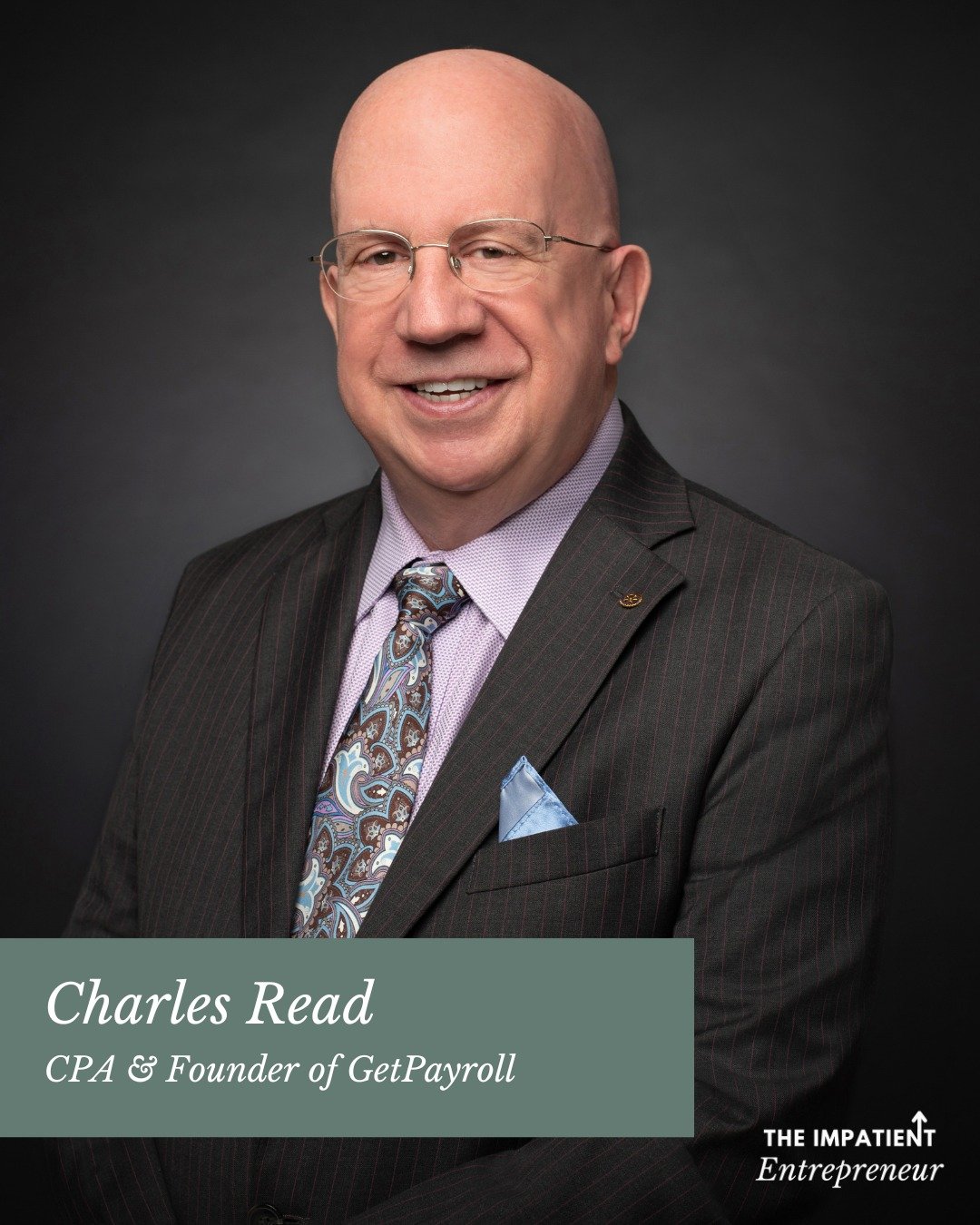 He&rsquo;s not just an accountant&mdash;he&rsquo;s one of only 200 people in the U.S. who can represent clients in Tax Court. Charles Read built GetPayroll (@getpayroll ) to solve the problems no one else could, and he&rsquo;s sharing how he did it. 