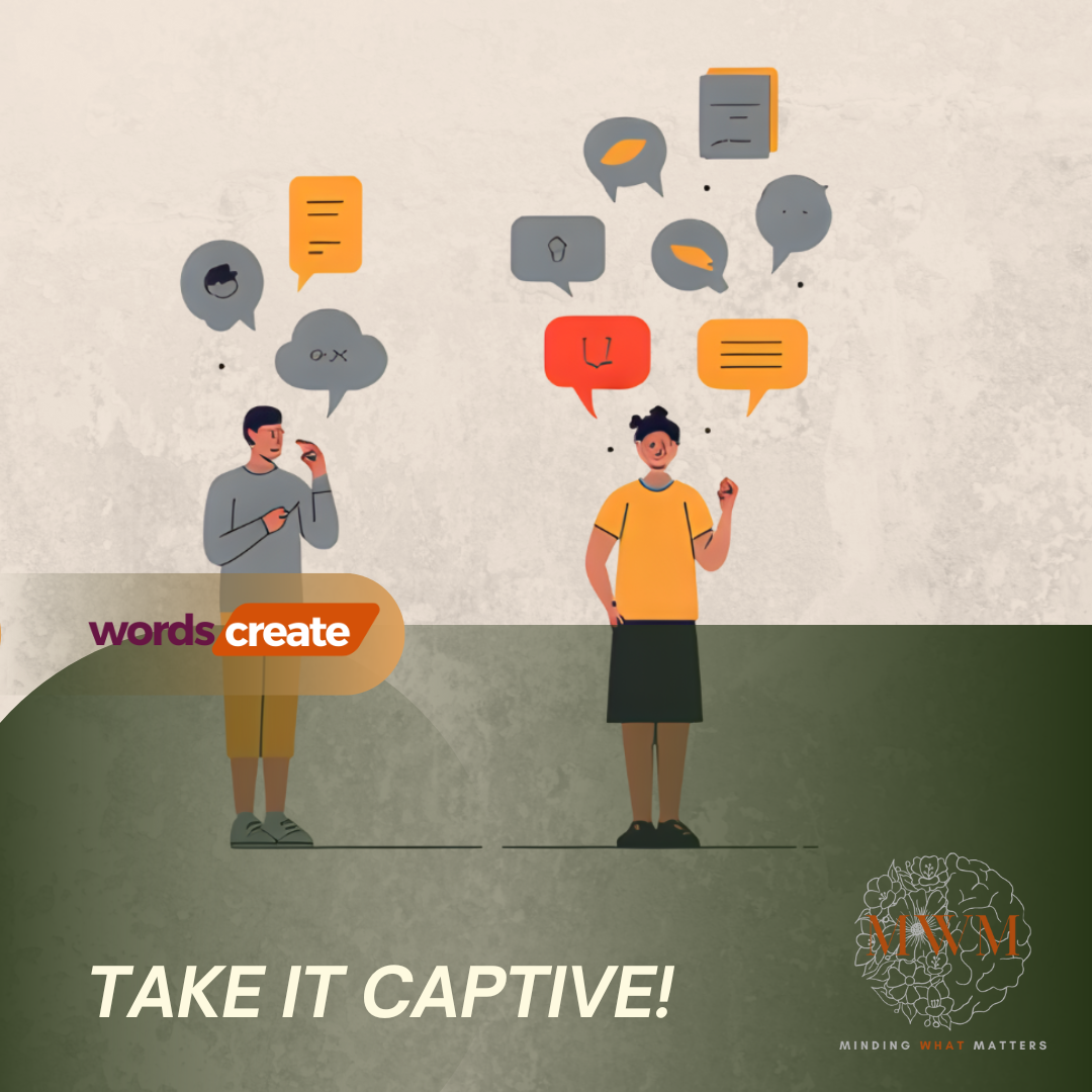 Take It Captive: The Power of Choosing Our Thoughts
