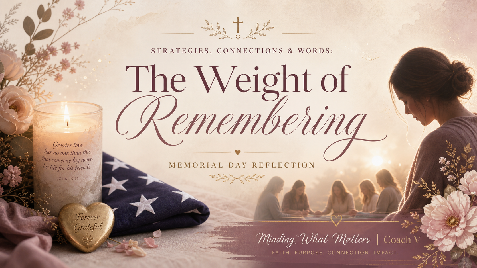 The Weight of Remembering