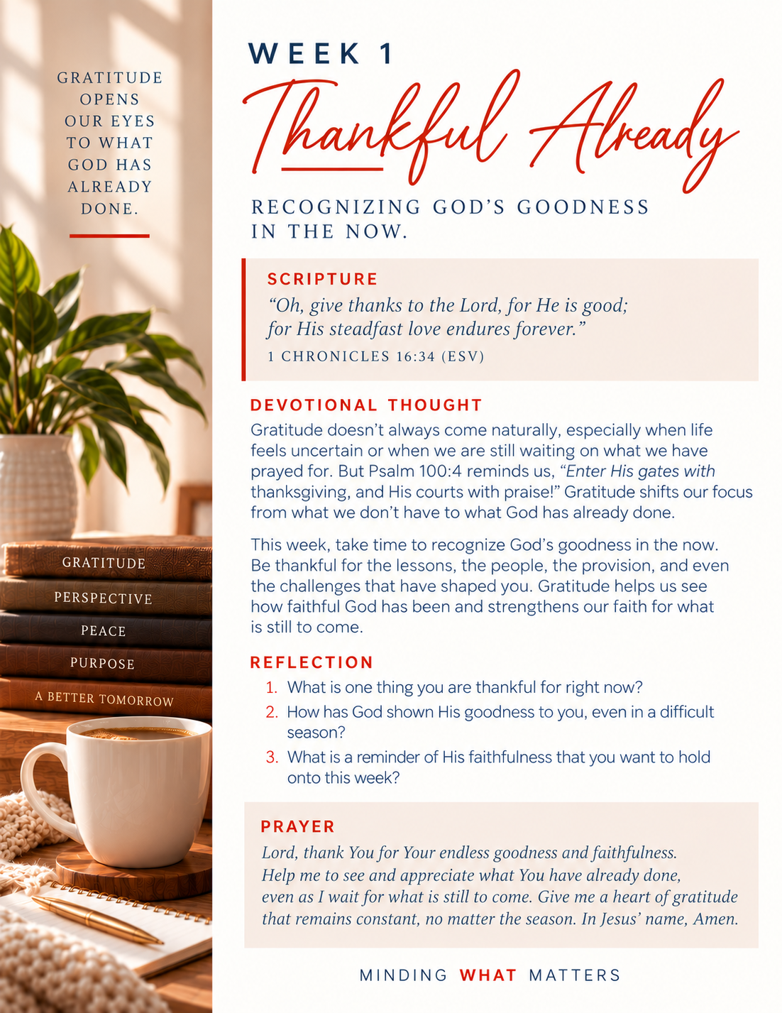 week 1 Thankful Already.png