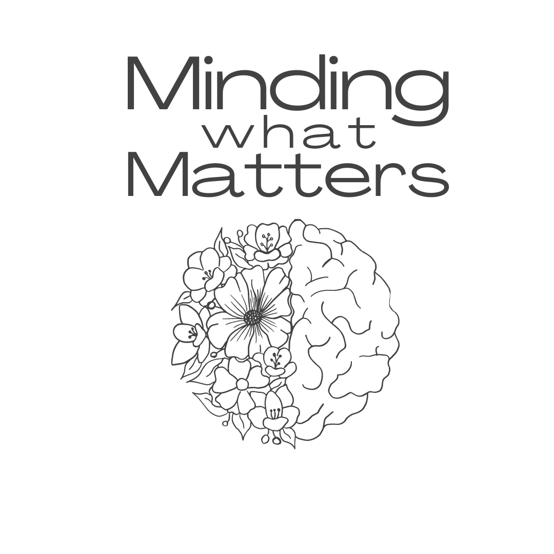 Minding What Matters