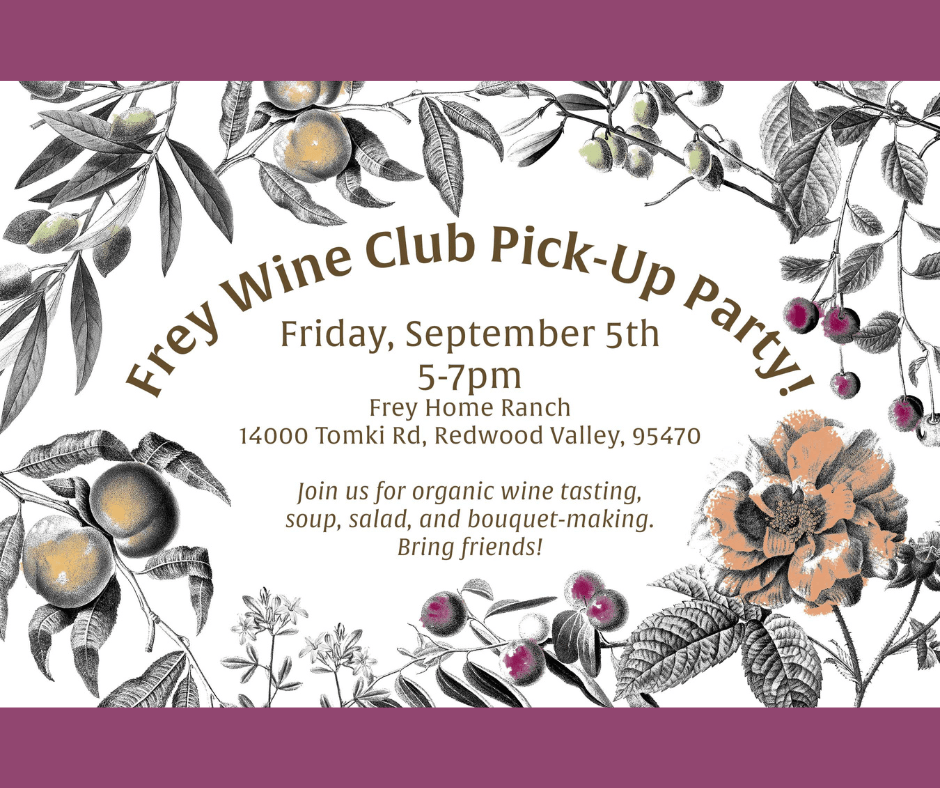 Frey Wine Club Pick-Up Party