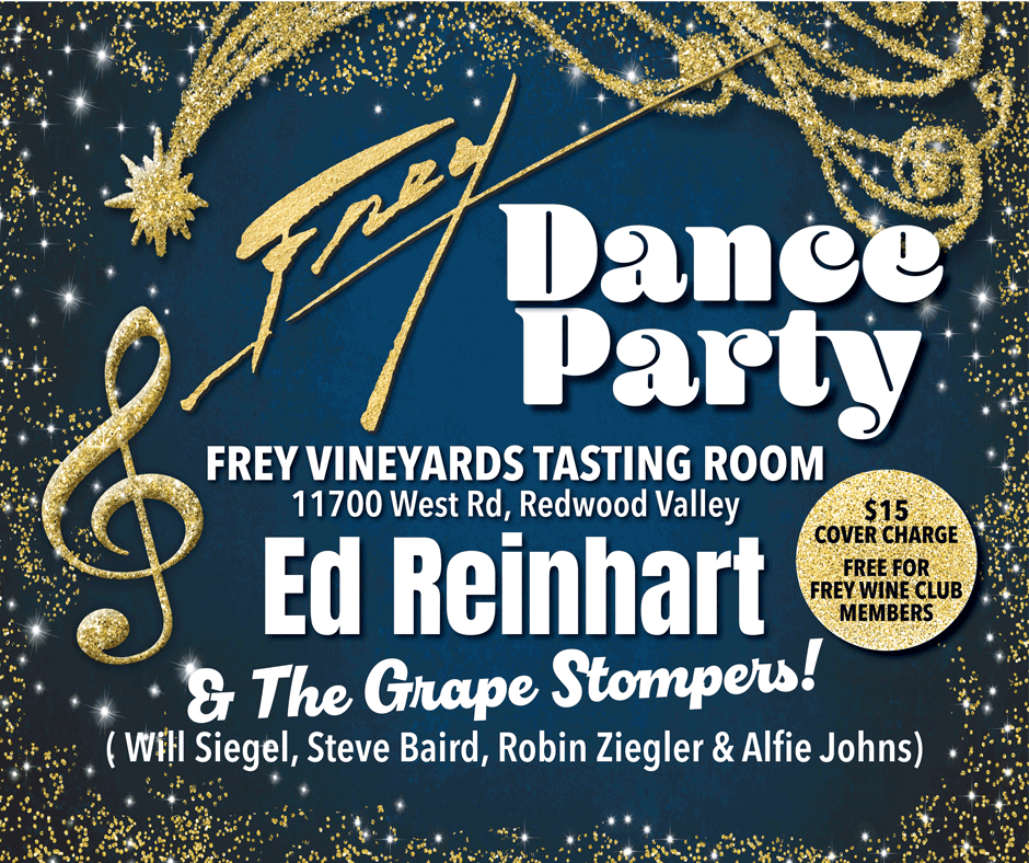 Frey Dance Party! Ed Reinhart &amp; The Grape Stompers