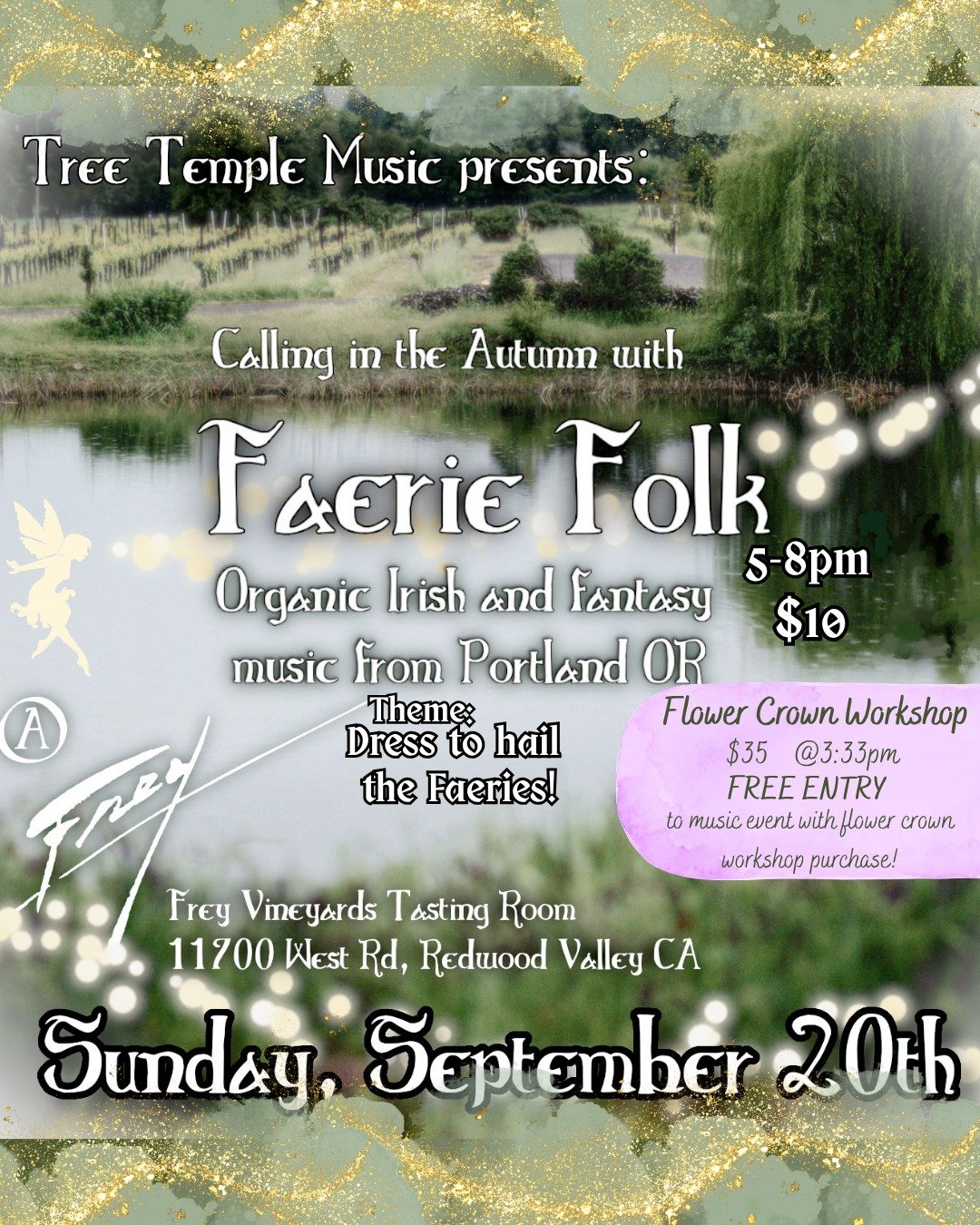 Faerie Folk Autumn Celebration

Join us for a magical evening presented by Tree Temple Music featuring Faerie Folk!

Flower Crown Workshop hosted by Morninglight Farms at 3:33 PM. Free entry to music event with Flower Crown Workshop purchase!

When: 