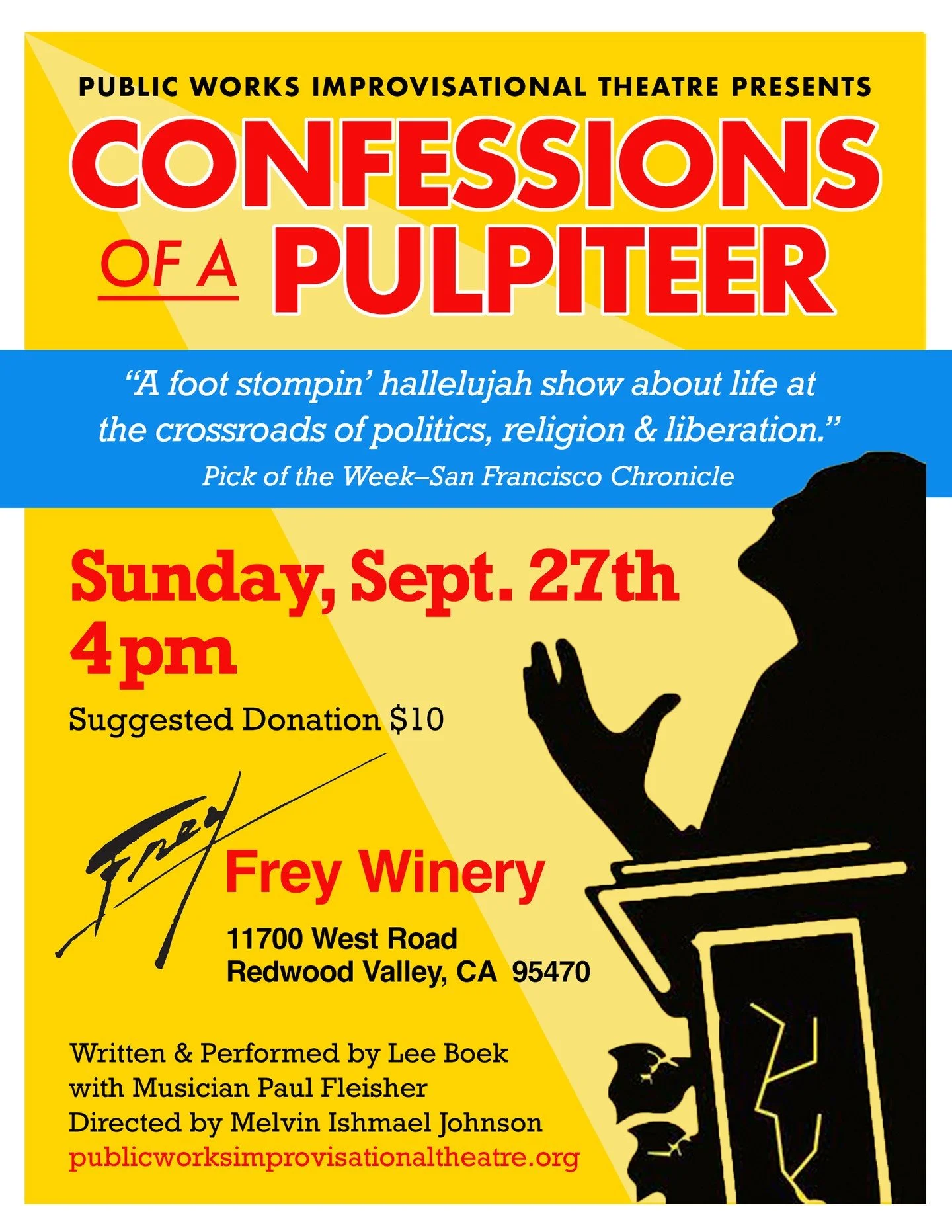 Join Public Works Improvisational Theatre for a performance of "Confessions of a Pulpiteer," hailed as a San Francisco Chronicle "Pick of the Week." Described as "a foot stompin' hallelujah show about life at the crossroads o