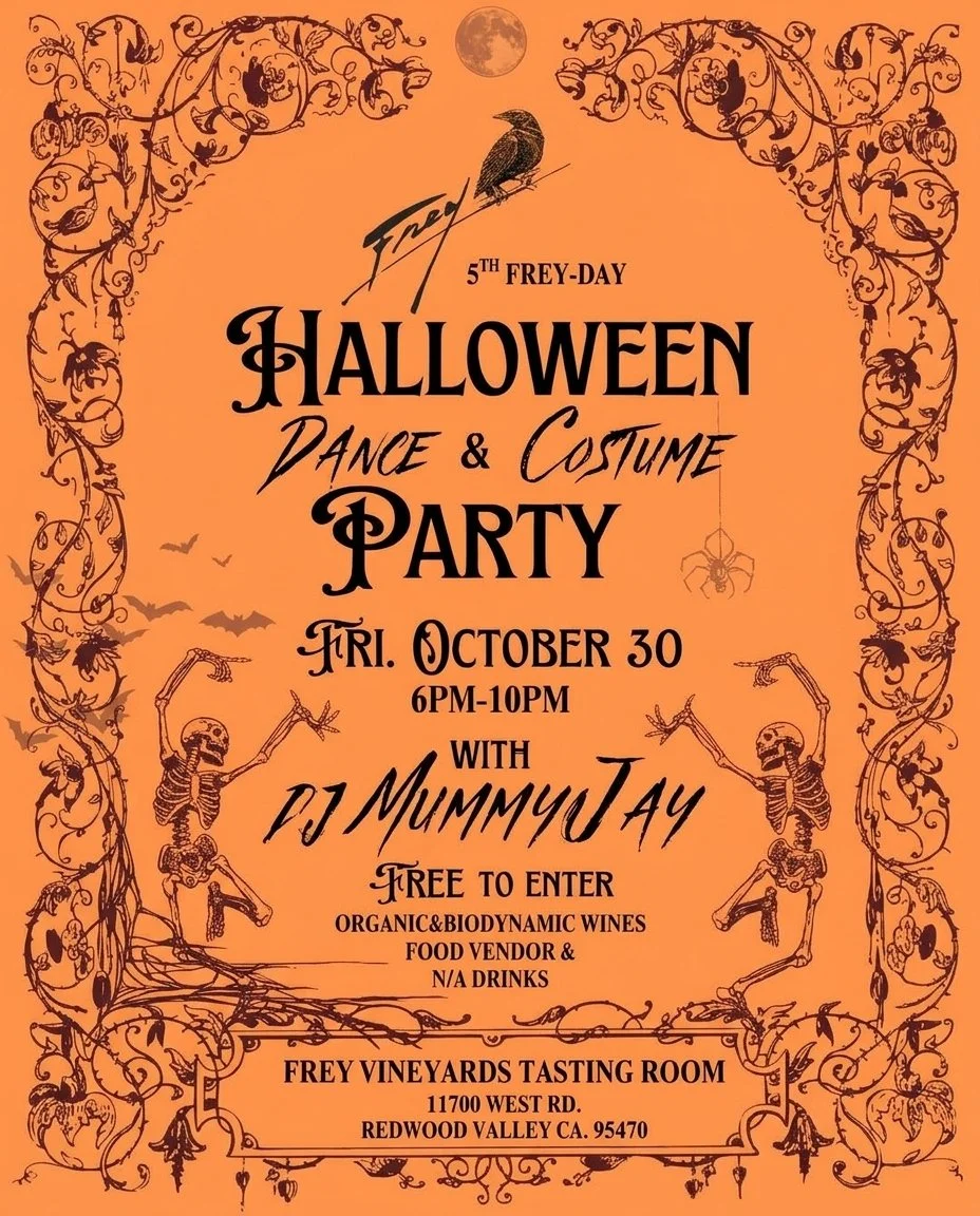 THIS FRIDAY! Don't be late 👻 Come shake your booty to high-energy spooky grooves from DJ Mummy Jay and enjoy a glass of your favorite organic wine under the stars🍷

#Mendocino #Ukiah #Fall #Halloween #Costume #CostumeParty
