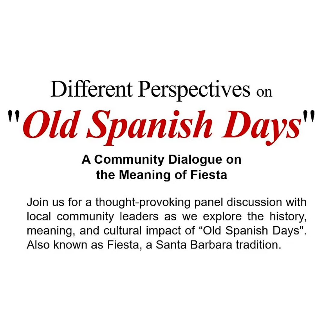 Different Perspectives on "Old Spanish Days" Fiesta Celebration