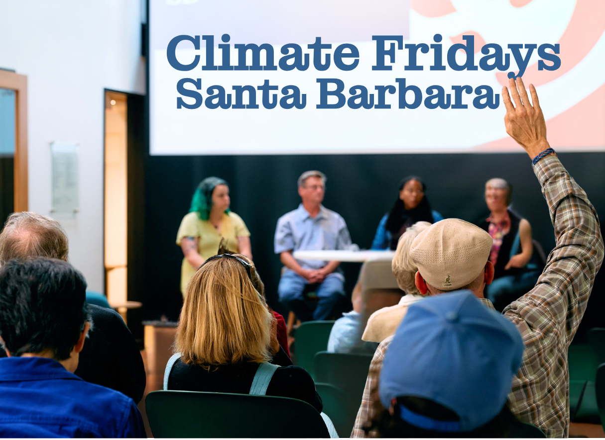 Climate Fridays Santa Barbara