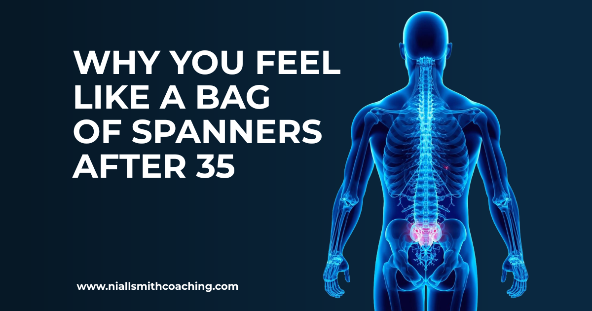 Why You Feel Like A Bag Of Spanners After 35