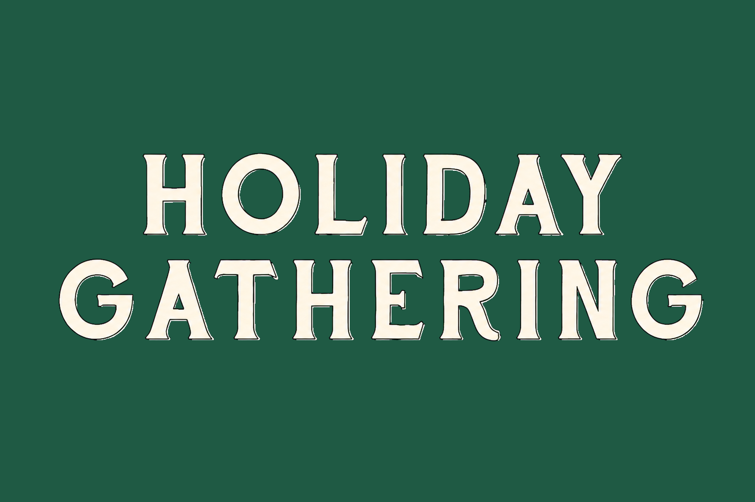 Holiday Gathering @ NorthPark Center