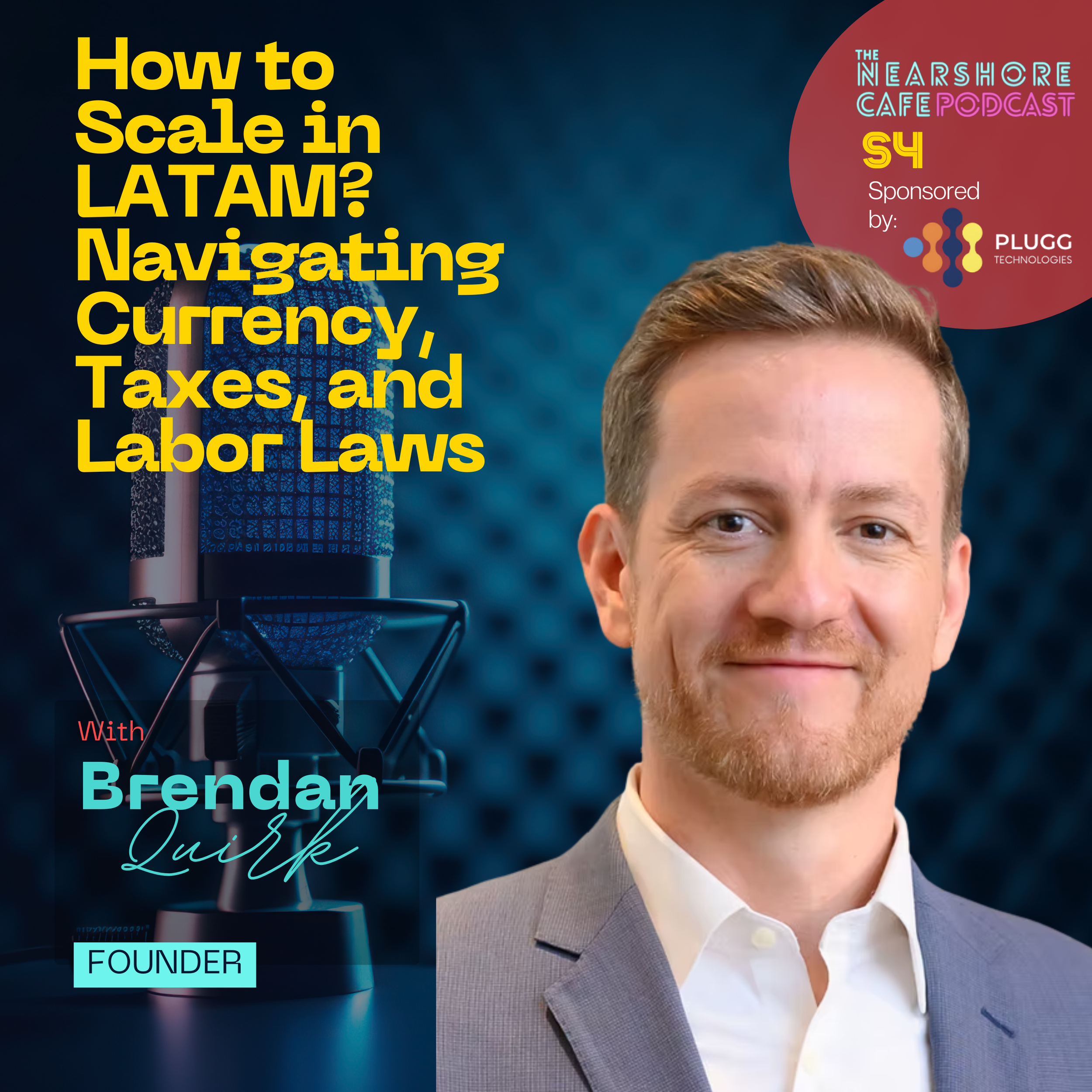 How to Scale in LATAM? Navigating Currency, Taxes, and Labor Laws