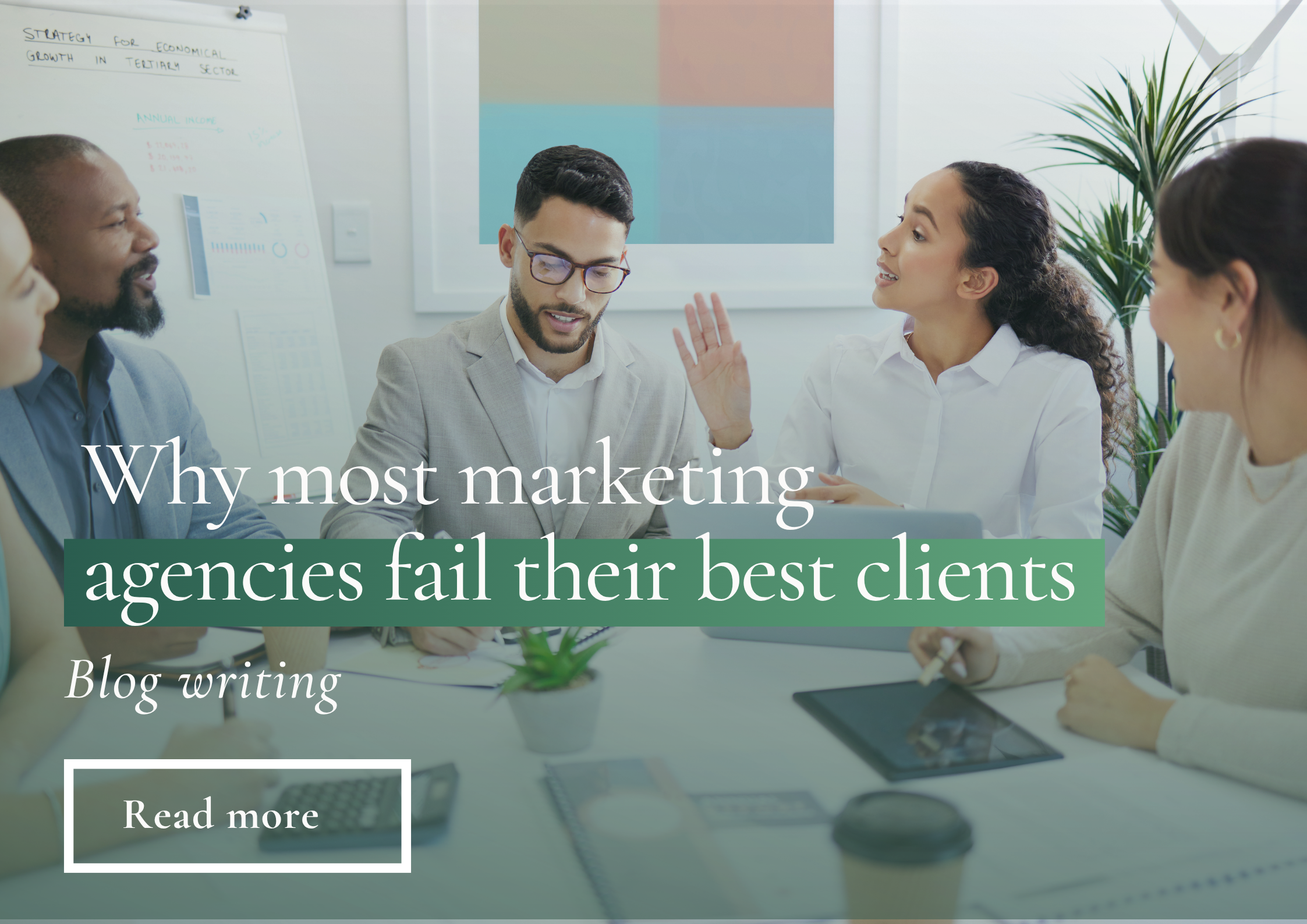 Why most marketing agencies fail their best clients 