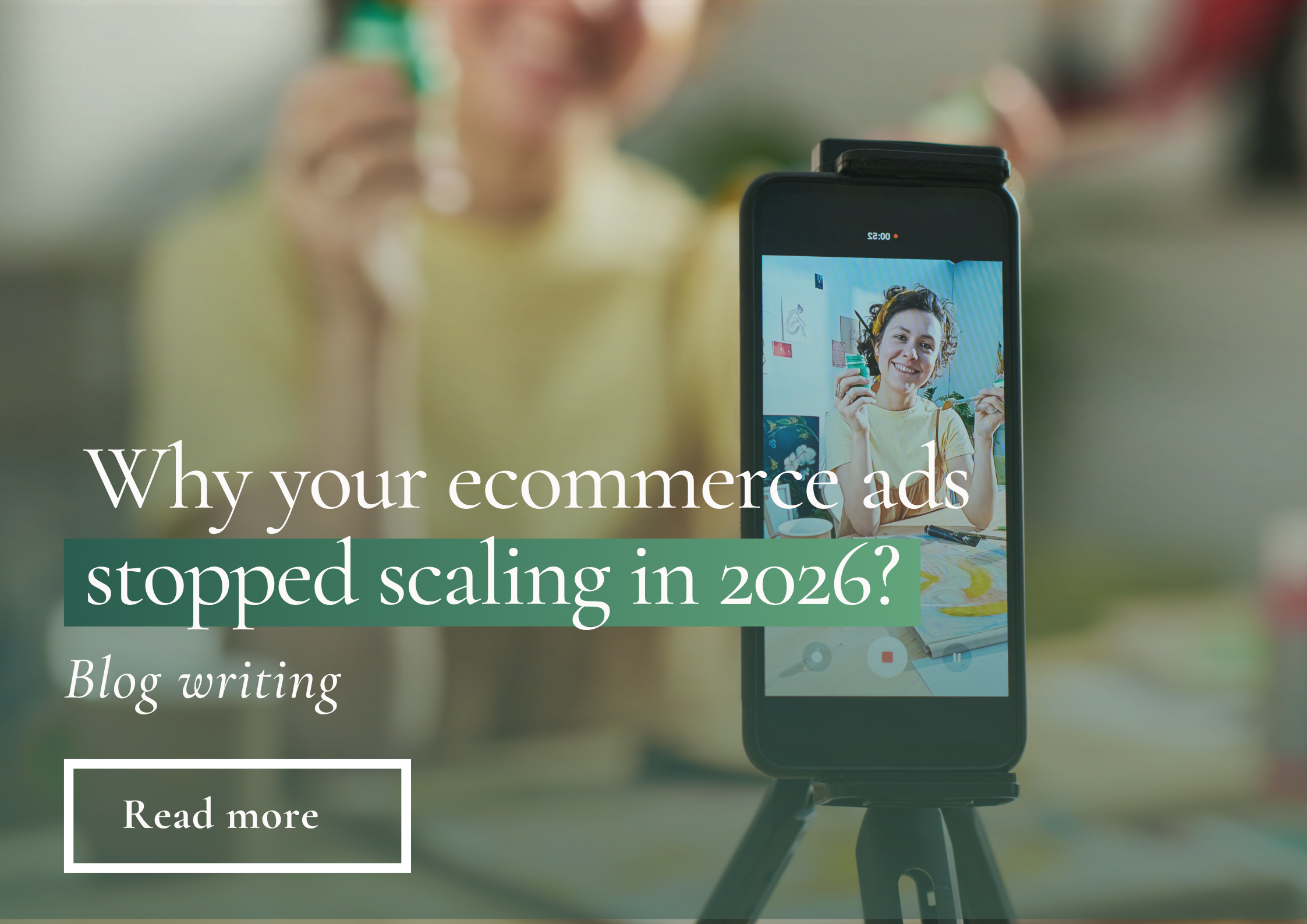 Why your ecommerce ads stopped scaling in 2026?