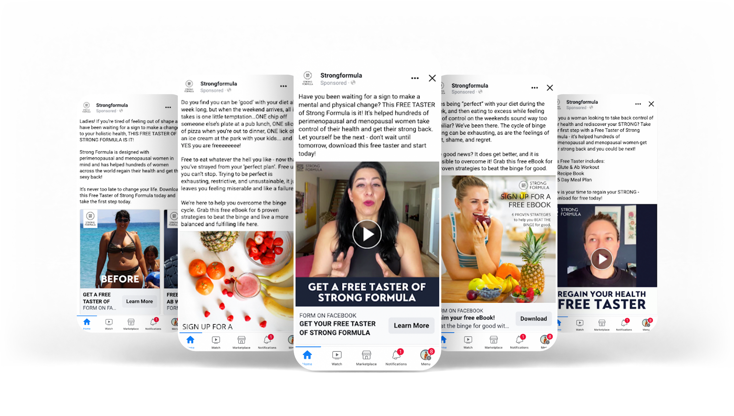 A collage of five Facebook ad previews for "Strong Formula." The ads feature text promoting a free taster for health and wellness, with images of smoothies, fruits, and women. Each ad includes a call-to-action button like "Learn More" or "Download," and some feature people promoting the product.