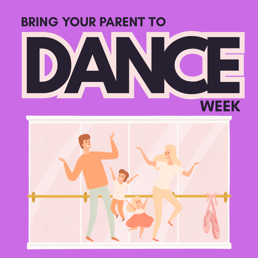 Bring Your Parents to Dance Week