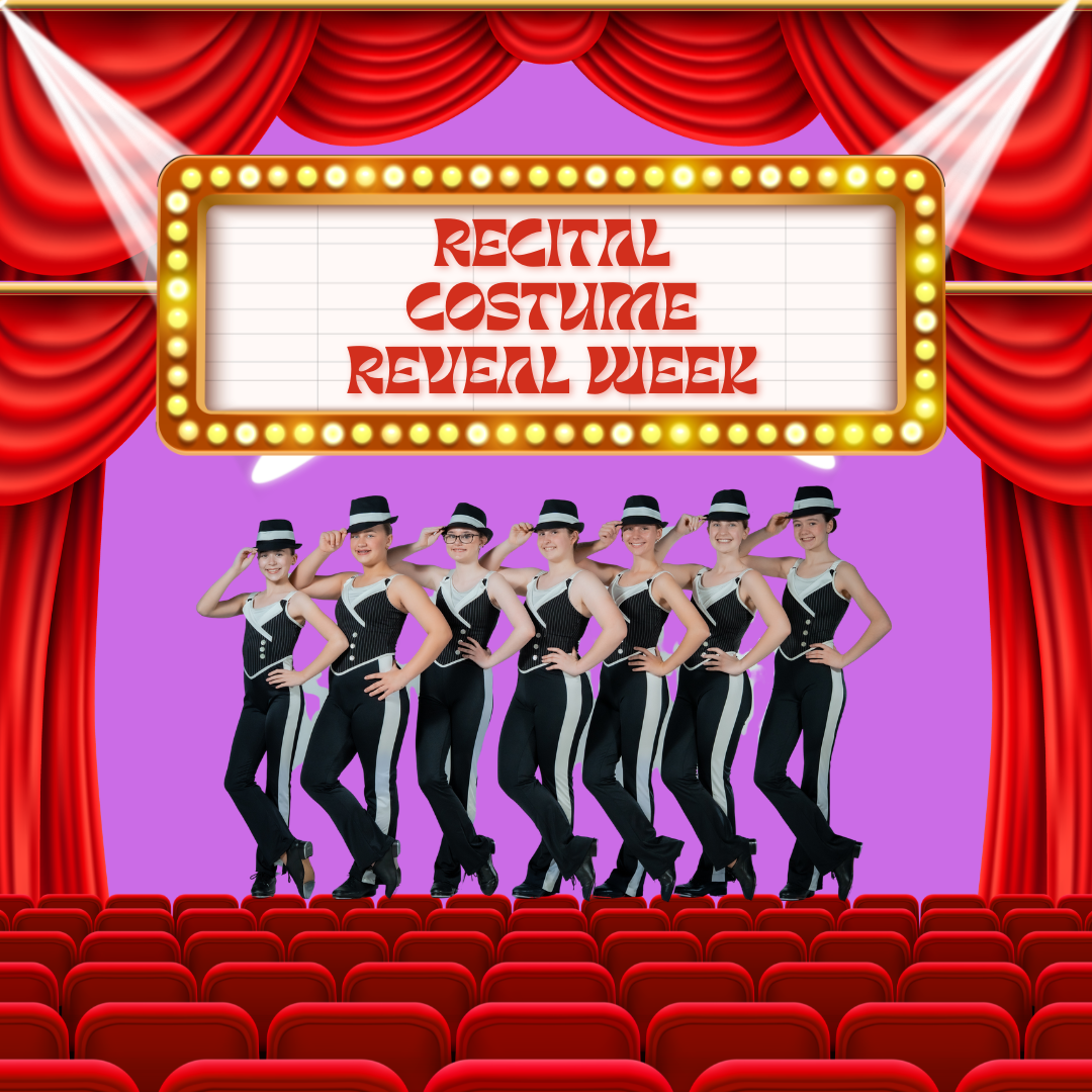 Recital Costume Reveal Week