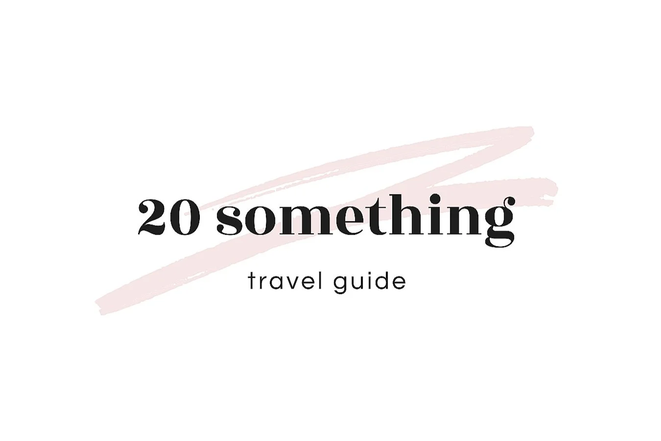 20 something travel guide