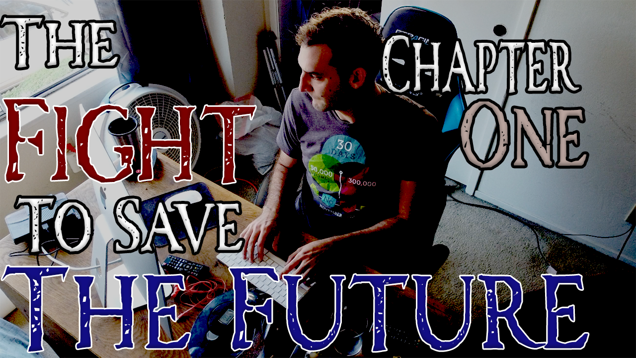 The Fight to Save the Future Chapter 1