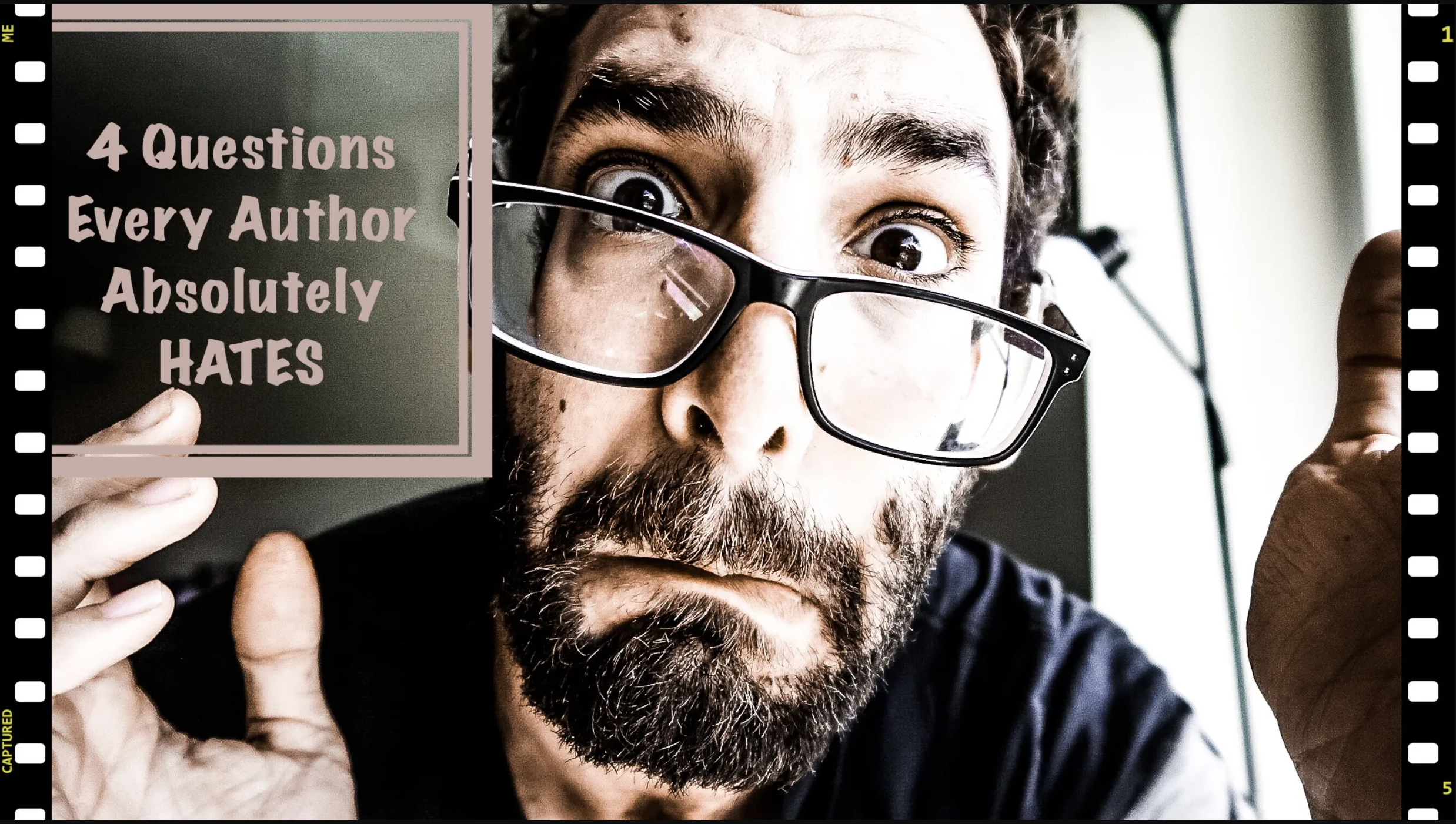 4 Questions Every Author Absolutely Hates
