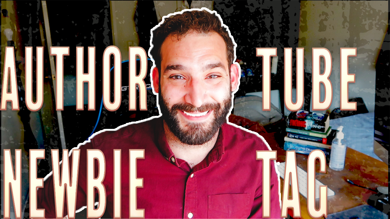 #AuthorTubeNewbie Tag -- Just who AM I as a writer?