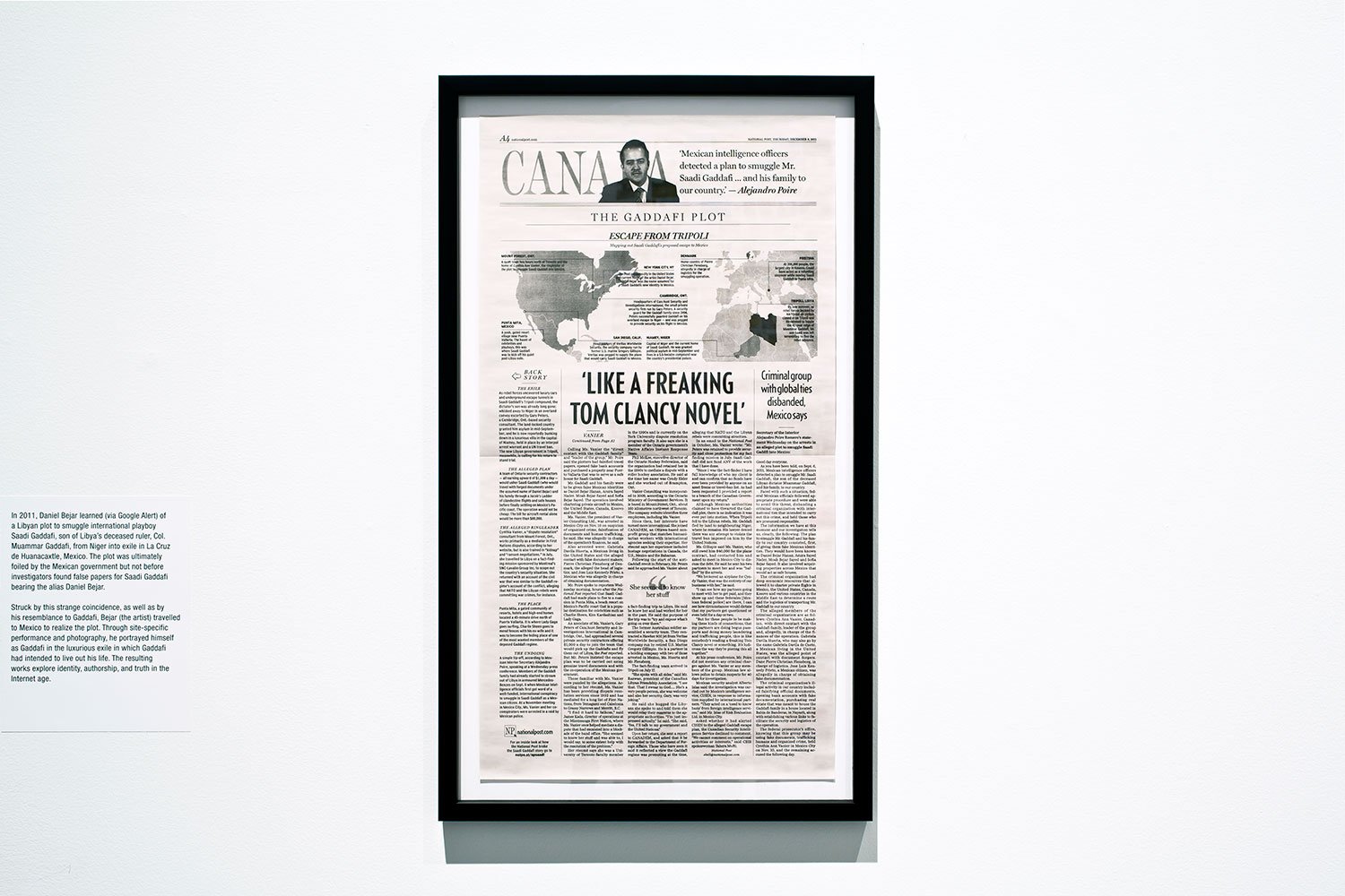   Operation Guest (The Gaddafi Plot) &nbsp;   2014, offset print on newsprint 28 x 15 inches Installation view, Brooklyn Museum, NY 