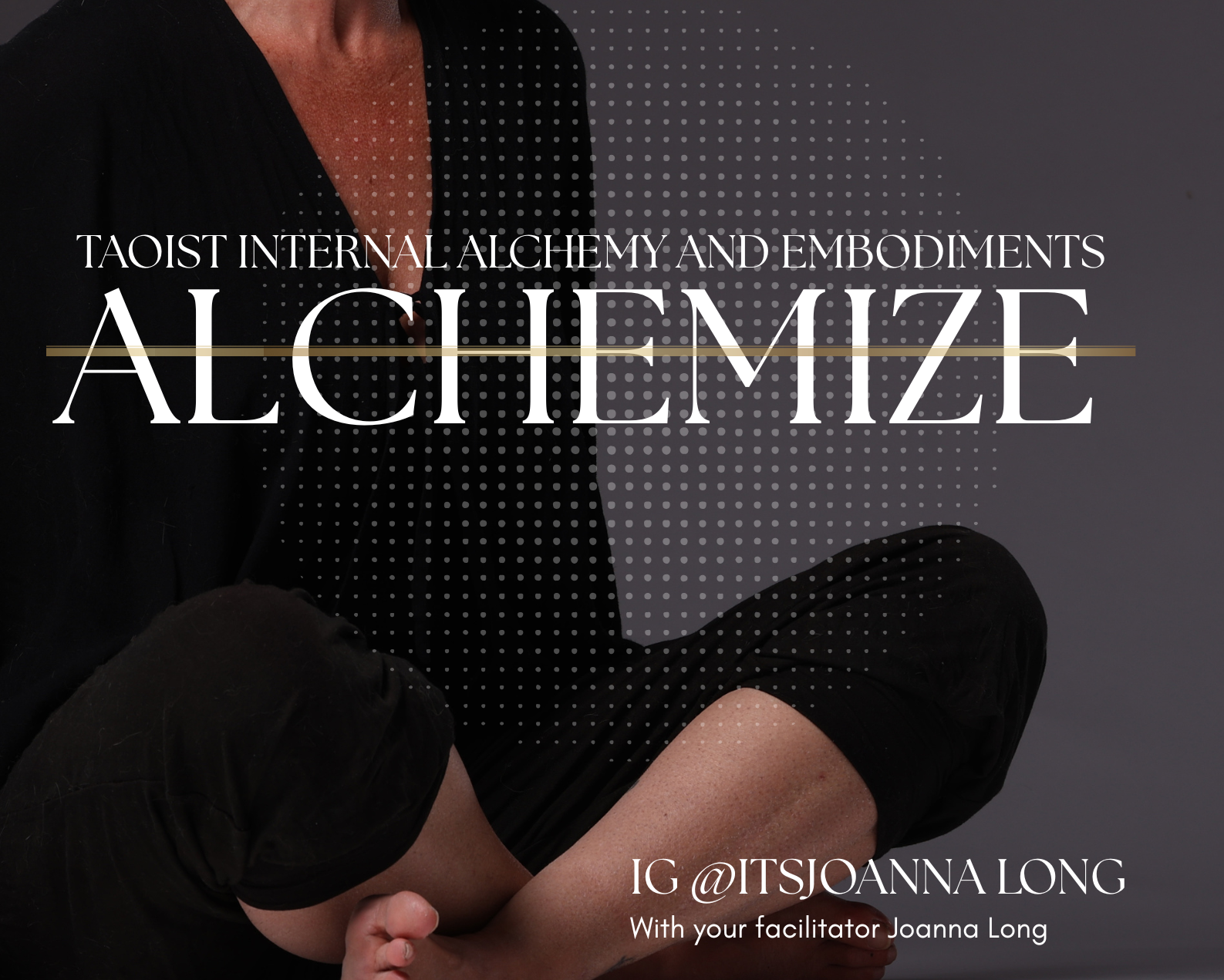 8 Week Taoist Internal Alchemy and Tantra course