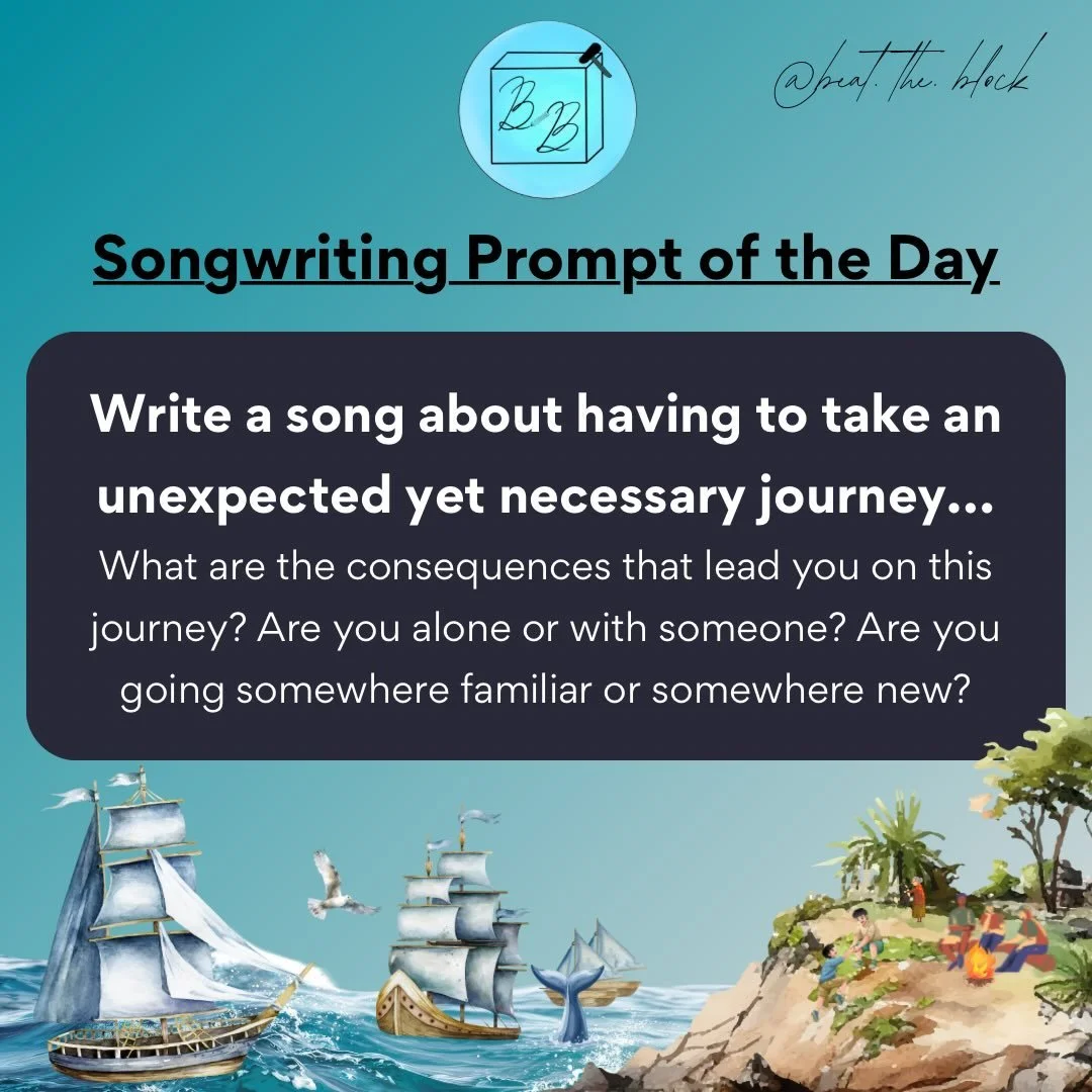SONGWRITING PROMPT no. 38🛫🚞🚢

the unexpected journeys are always the most life changing🩵

#songwriting #songwriter #writingprompt #songwritingprompt