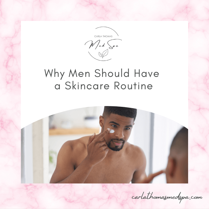 Why Men Should Have a Skincare Routine