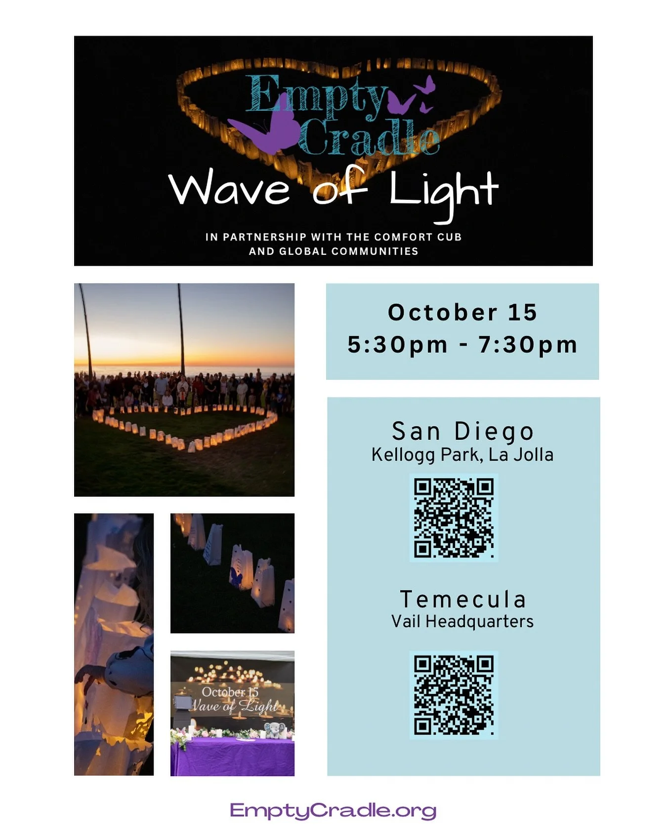 🌟 You&rsquo;re invited to join us for Empty Cradle&rsquo;s Annual Wave of Light 🌟
🕯 October 15 | 5:30pm&ndash;7:30pm
📍 Kellogg Park, La Jolla or Vail Headquarters, Temecula
In partnership with The Comfort Cub and Global Communities, these family-