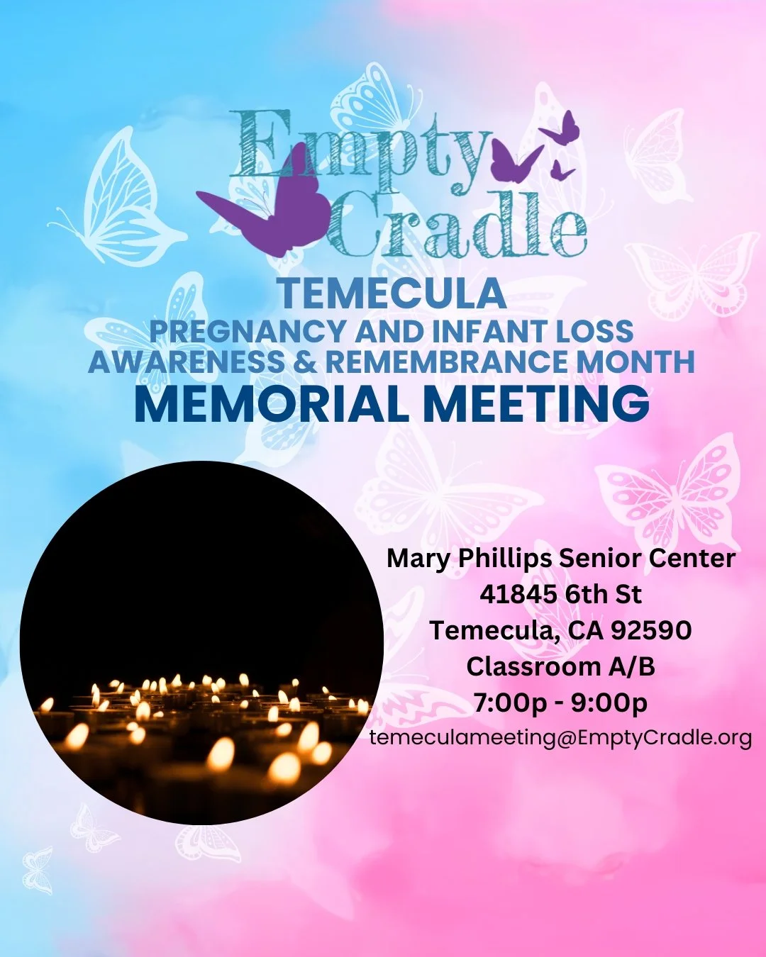 Please join us for our Temecula Empty Cradle Memorial Meeting on  Monday, October 13 from 7:00 to 9:00 pm. THIS MONTH&rsquo;S MEETING IS A MEMORIAL MEETING IN HONOR OF PREGNANCY AND INFANT LOSS AWARENESS MONTH. We will hold a memorial &amp; remembran