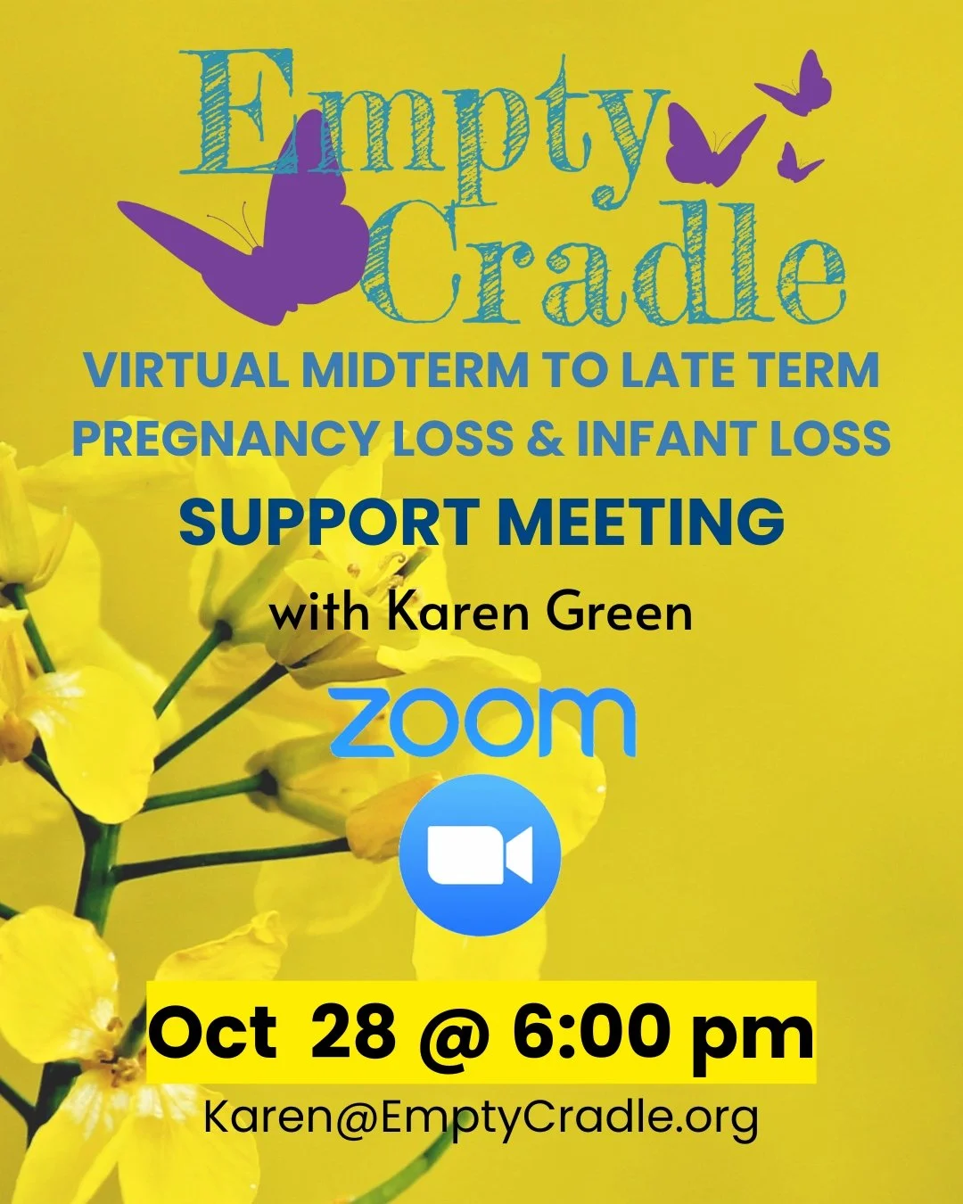 Join us this Tuesday, October 28 at 6:00 pm PT for a Virtual Mid-term to Late Term Pregnancy Loss and Infant Loss Support Meeting via Zoom. This meeting is for parents who have experienced the loss of a baby after 20 weeks gestation or birth. This me