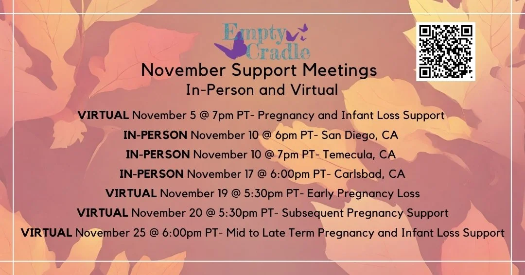 Join us for our November Support Meetings. We have 3 in-person meetings (Temecula, San Diego &amp; Carlsbad) and 4 virtual support meetings this month. #SupportMeetings 
Please continue to check our website for support meeting updates! 
https://www.e
