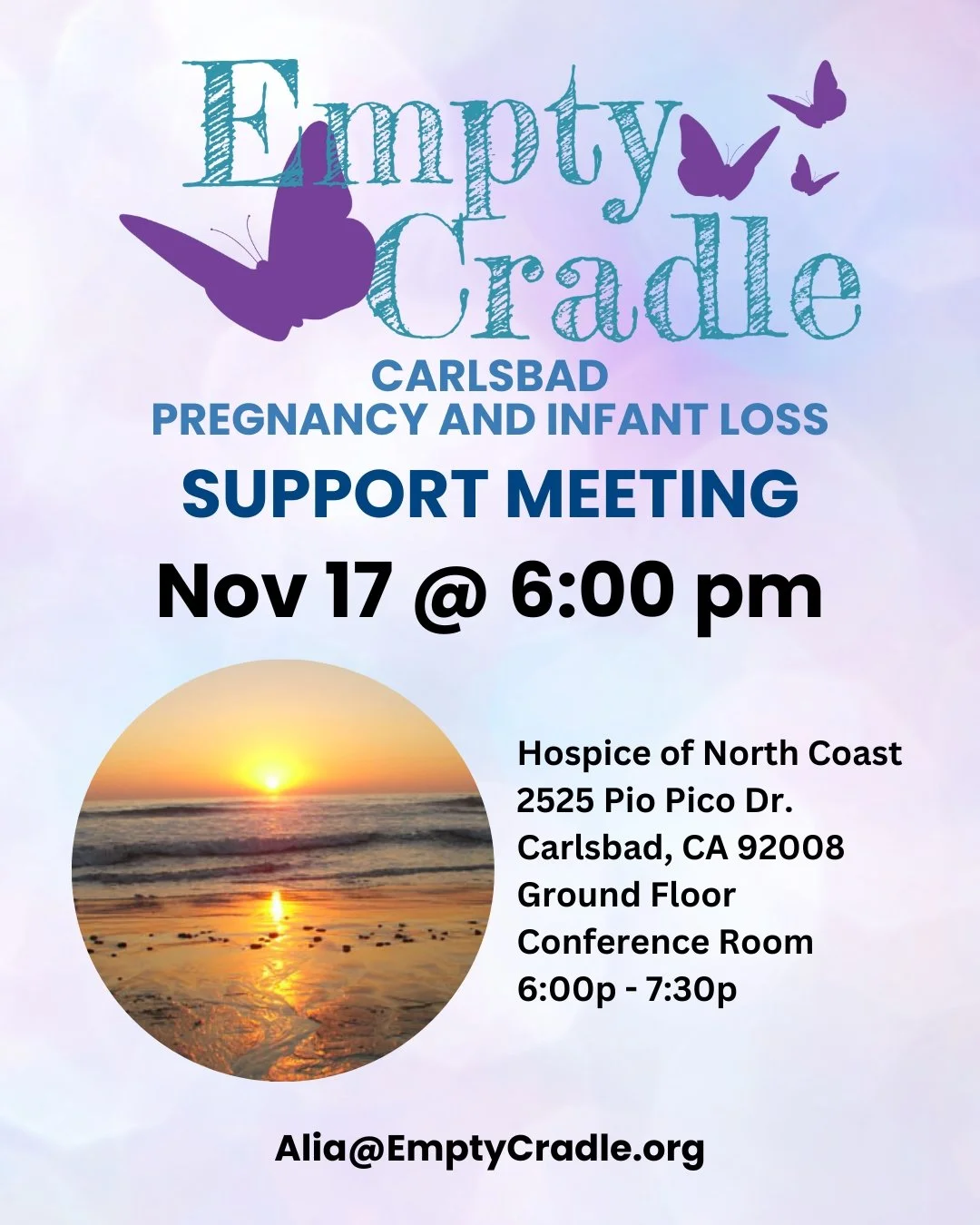 Please join us for our North County/ Carlsbad Empty Cradle Support Meeting, Monday, November 17 from 6:00 - 7:30 pm. The meeting is held at Hospice of North Coast 2525 Pio Pico Dr. Carlsbad, 92008 in suite 102 on the ground floor and can be accessed 