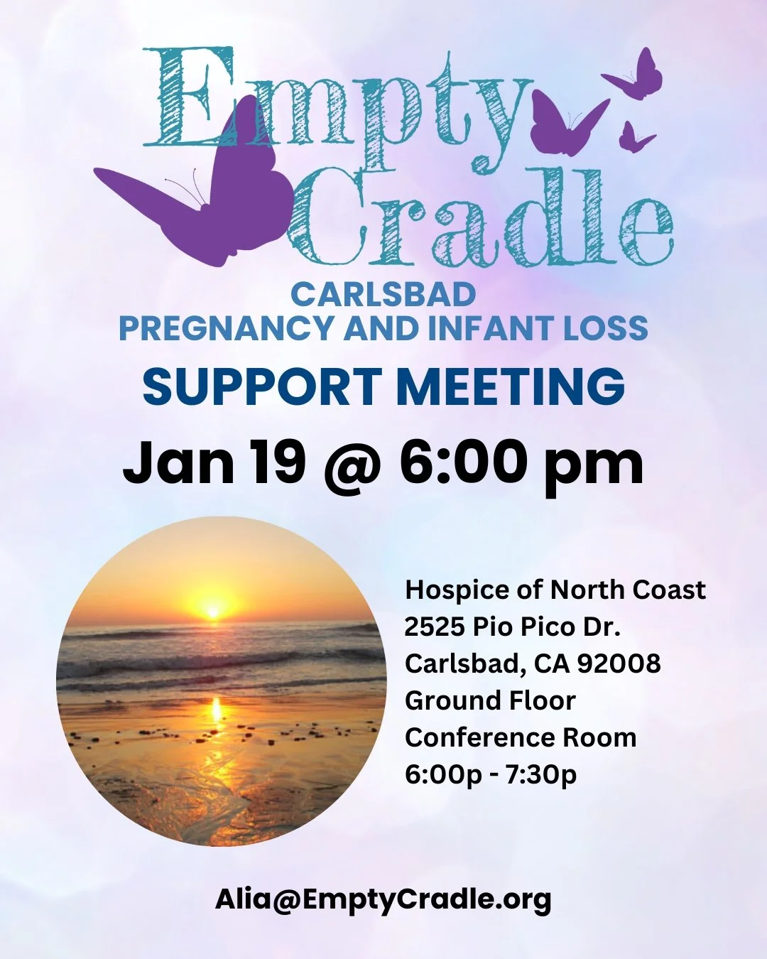 Please join us for our North County/ Carlsbad Empty Cradle Support Meeting, Monday, January 19 from 6:00 - 7:30 pm. The meeting is held at Hospice of North Coast 2525 Pio Pico Dr. Carlsbad, 92008 in suite 102 on the ground floor and can be accessed f