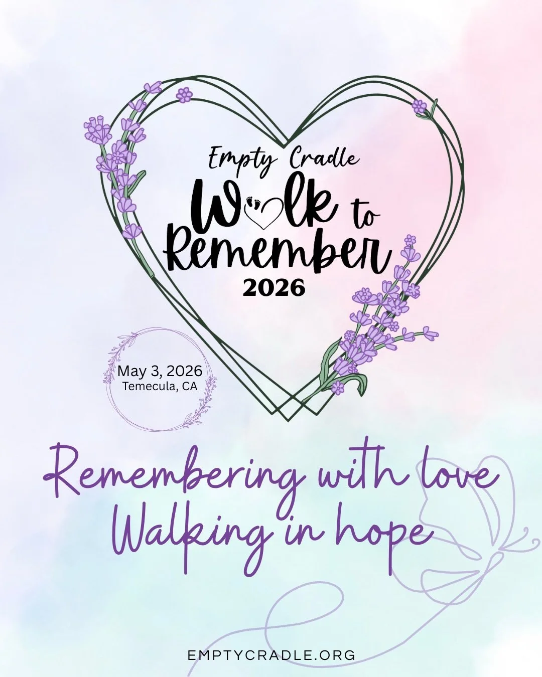 A day to remember our babies. A community that understands. 💜
Join us for Empty Cradle&rsquo;s Walk to Remember 2026 &mdash; a gentle, meaningful event honoring babies gone too soon.
🗓 May 3, 2026
📍 Temecula, CA
✨ Remembrance ceremony
🦋 Live butt