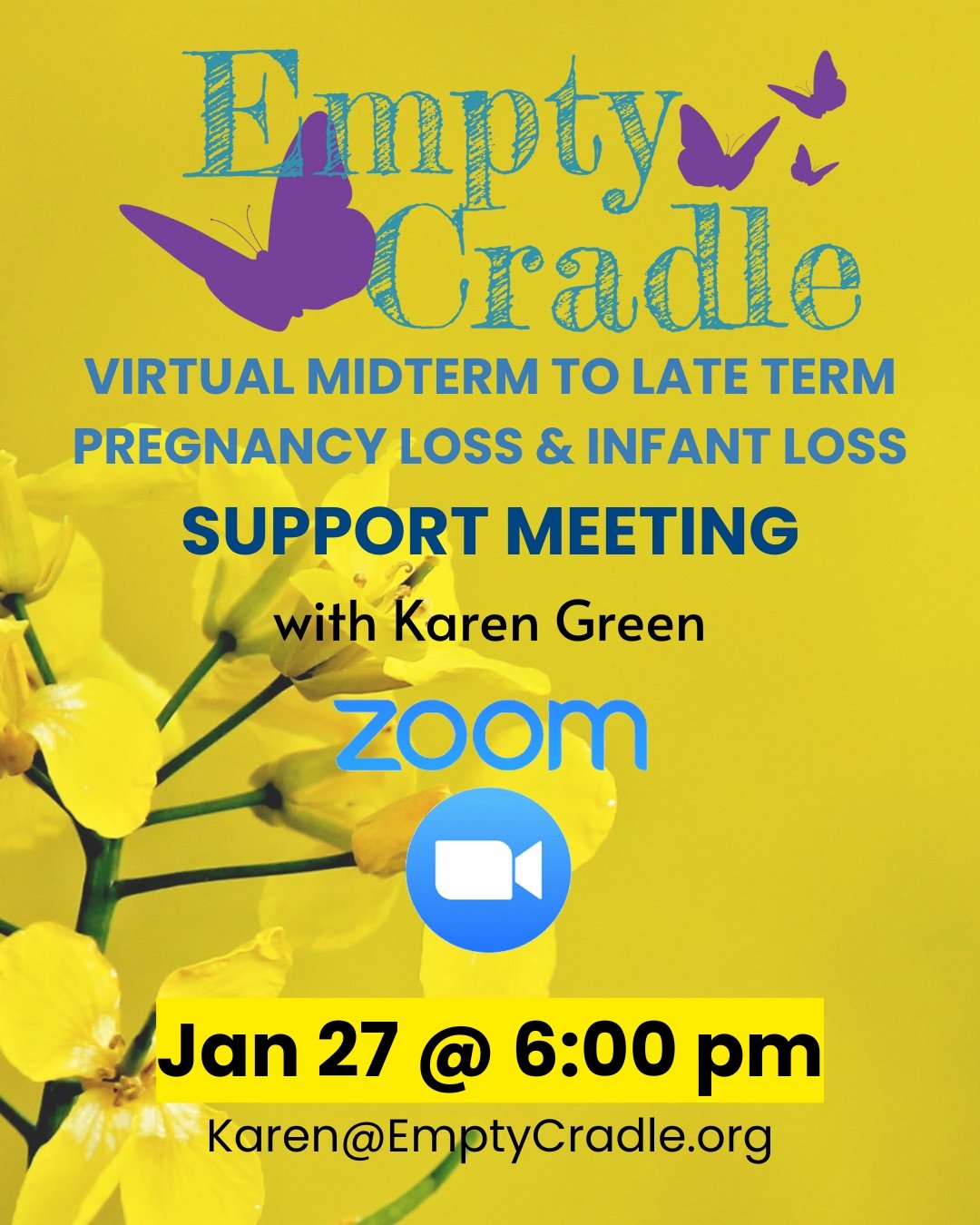 Join us this Monday, January 19 at 6:00 pm PT for a Virtual Mid-term to Late Term Pregnancy Loss and Infant Loss Support Meeting via Zoom. This meeting is for parents who have experienced the loss of a baby after 20 weeks gestation or birth. This mee