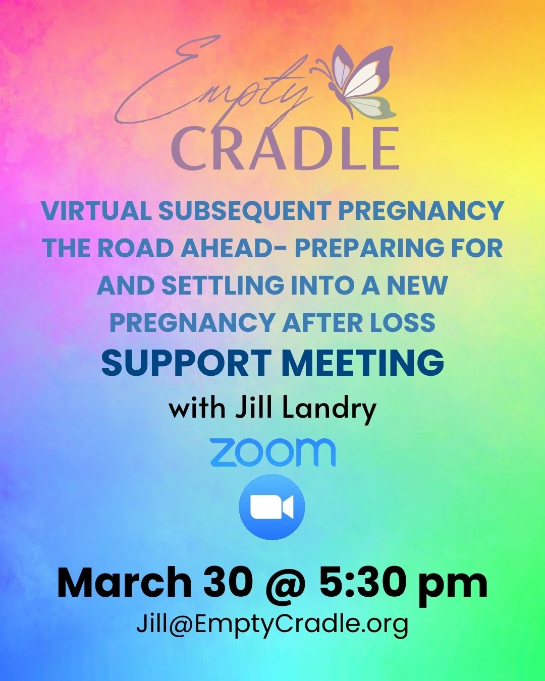 Join us March 30 at 5:30 pm PT for a Virtual Support Meeting: The Road Ahead- Preparing for and Settling into a New Pregnancy After Loss via Zoom. This meeting is facilitated by Jill Landry. This meeting is for parents who are currently pregnant afte
