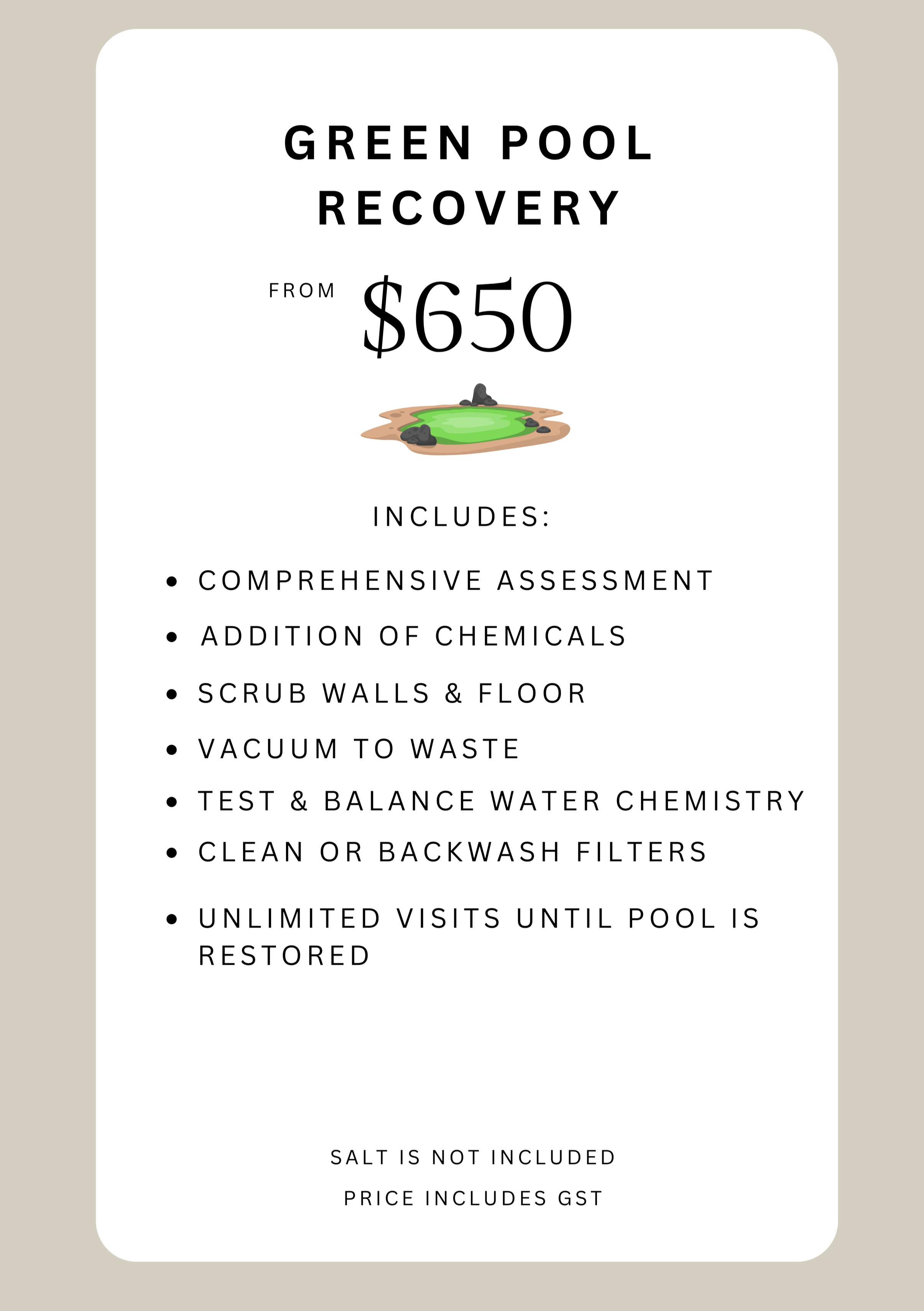 Sign for green pool recovery services starting at $650, listing included services like assessment, chemicals, cleaning, and water testing.
