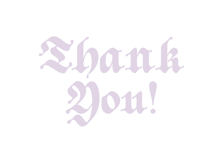 A thank you message in purple, ornate, gothic-style text reading 'Thank You!'