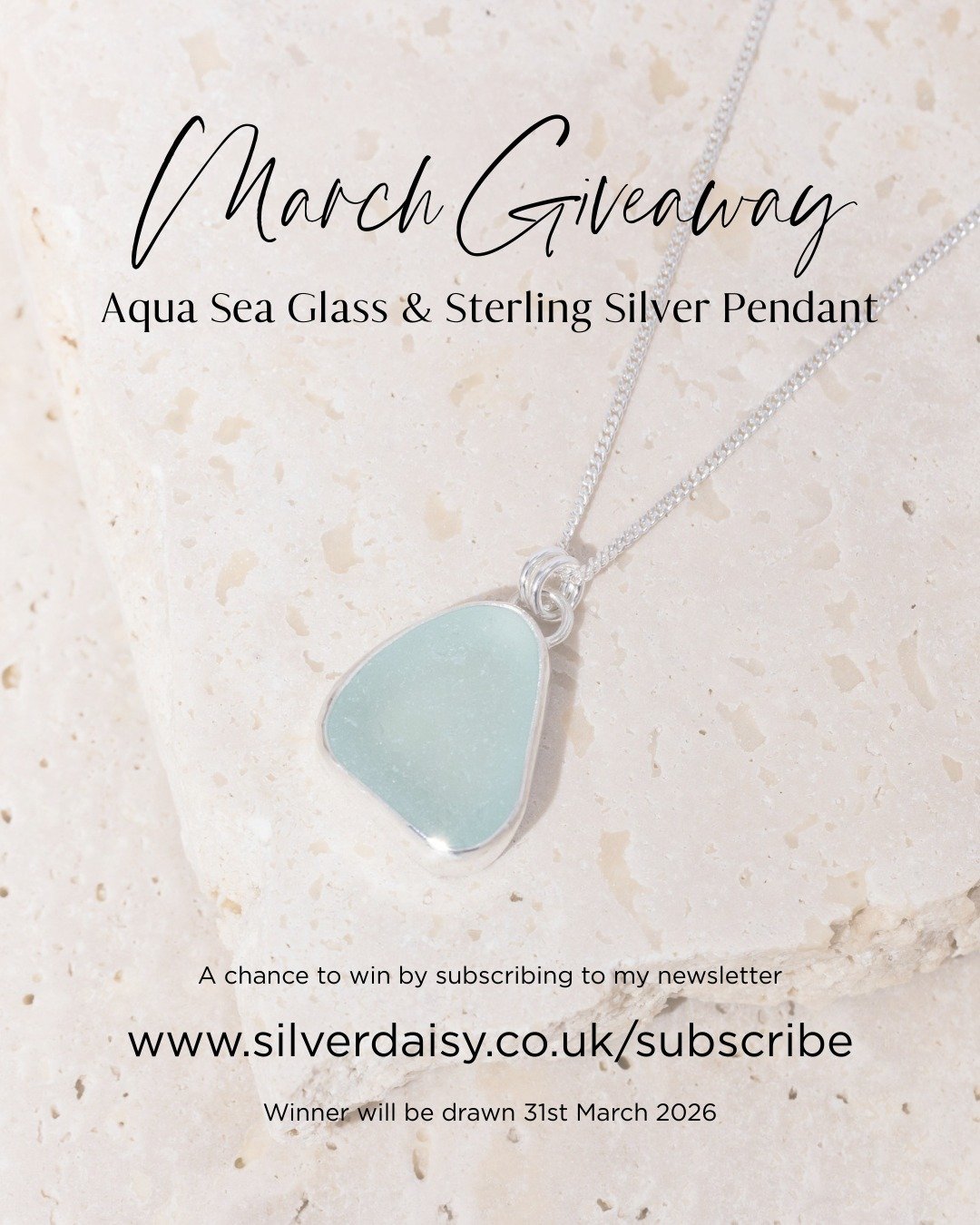 🌟 MARCH GIVEAWAY 🌟

Would you like a chance to win this handmade Aquamarine Sea Glass &amp; Sterling Silver Pendant by Silver Daisy?

All you need to do is subscribe to my newsletter on my website to be in the prize draw.

All subscribers will also