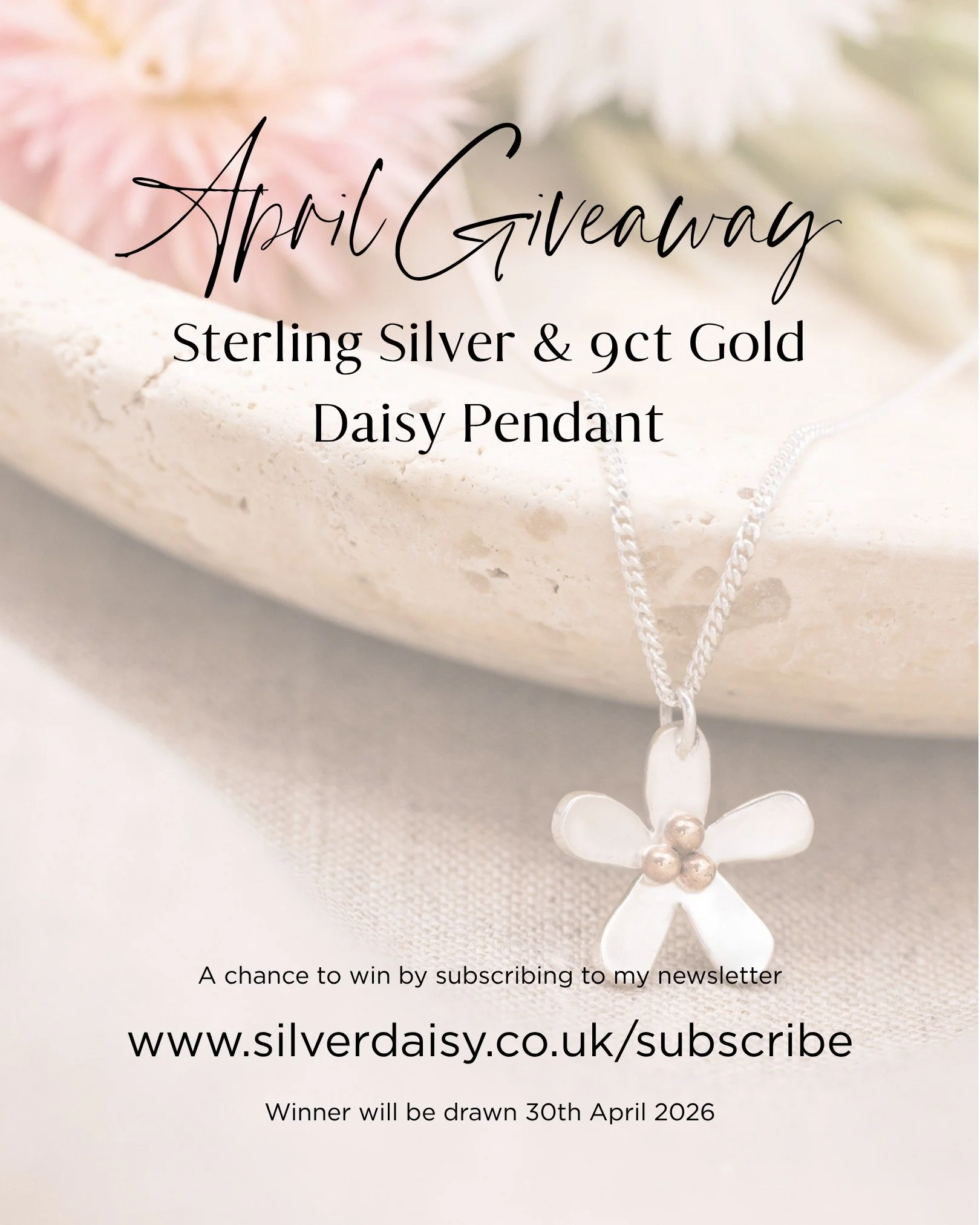 🌟 APRIL GIVEAWAY 🌟

Would you like a chance to win this handmade Sterling Silver &amp; 9ct Gold Signature Daisy Pendant by Silver Daisy?

All you need to do is subscribe to my newsletter on my website to be in the prize draw.

All subscribers will 
