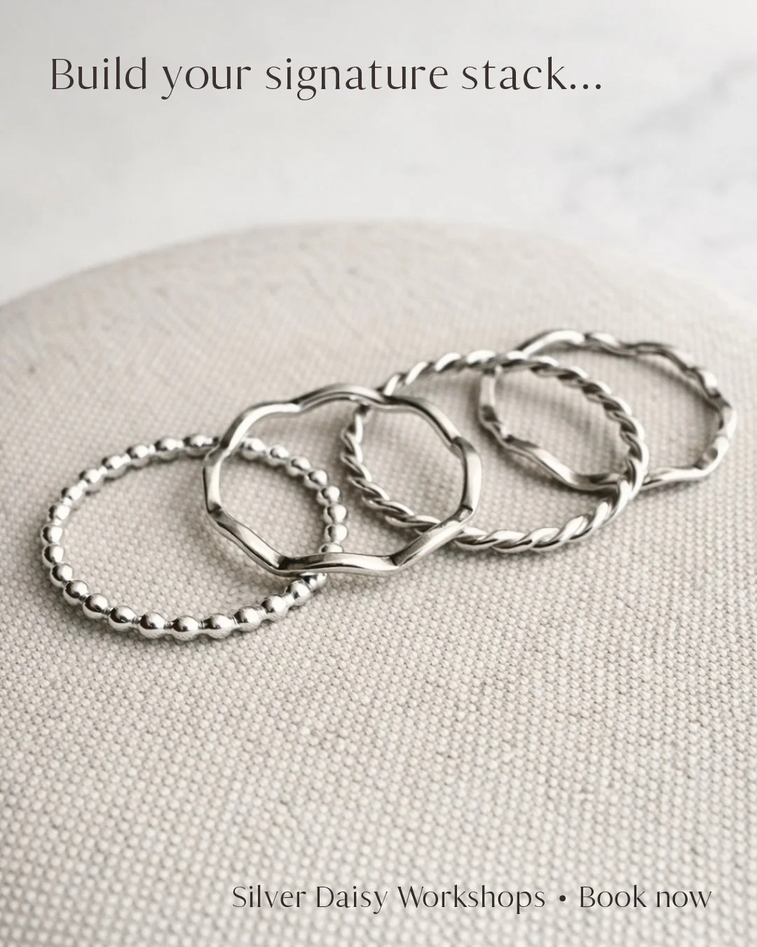 Silver Stacking Rings Workshop - St Albans