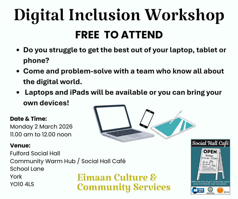 Digital Inclusion Training/Workshops at Fulford Social Hall, York
