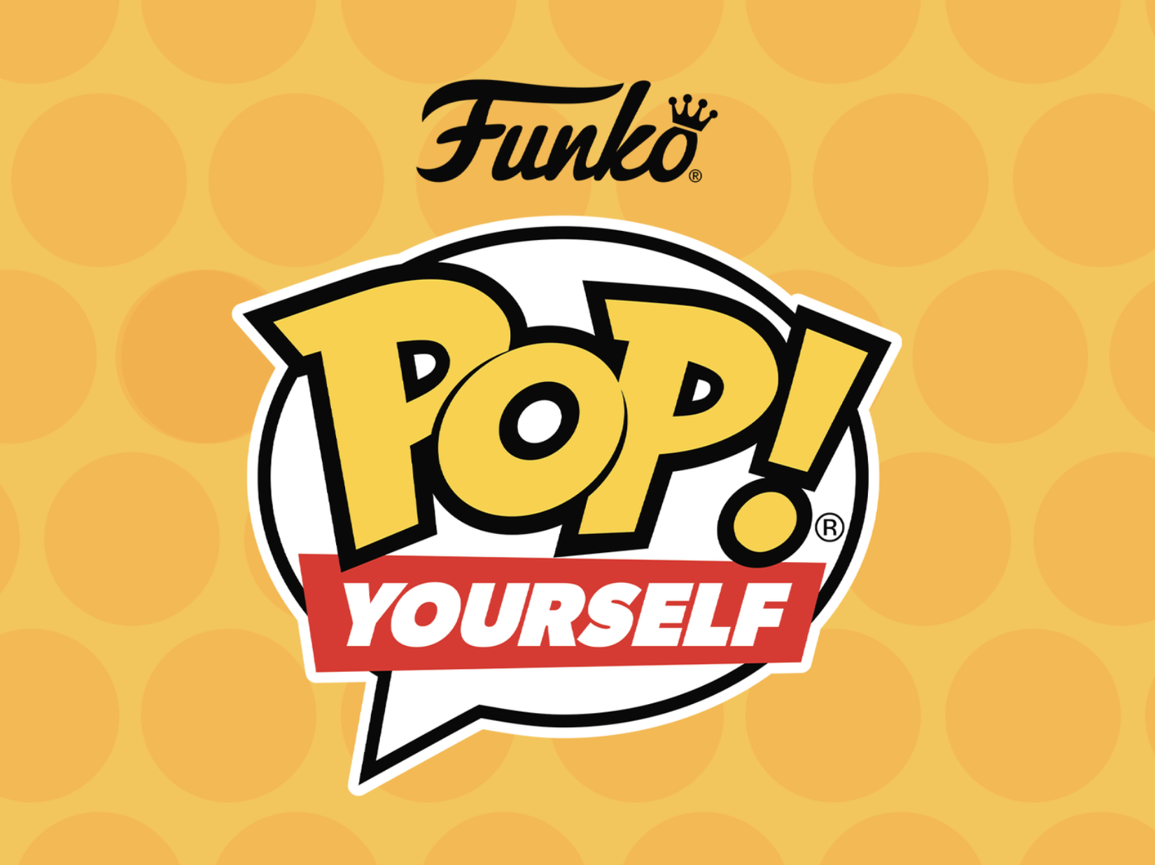 FUNKO POP! (YOURSELF)
